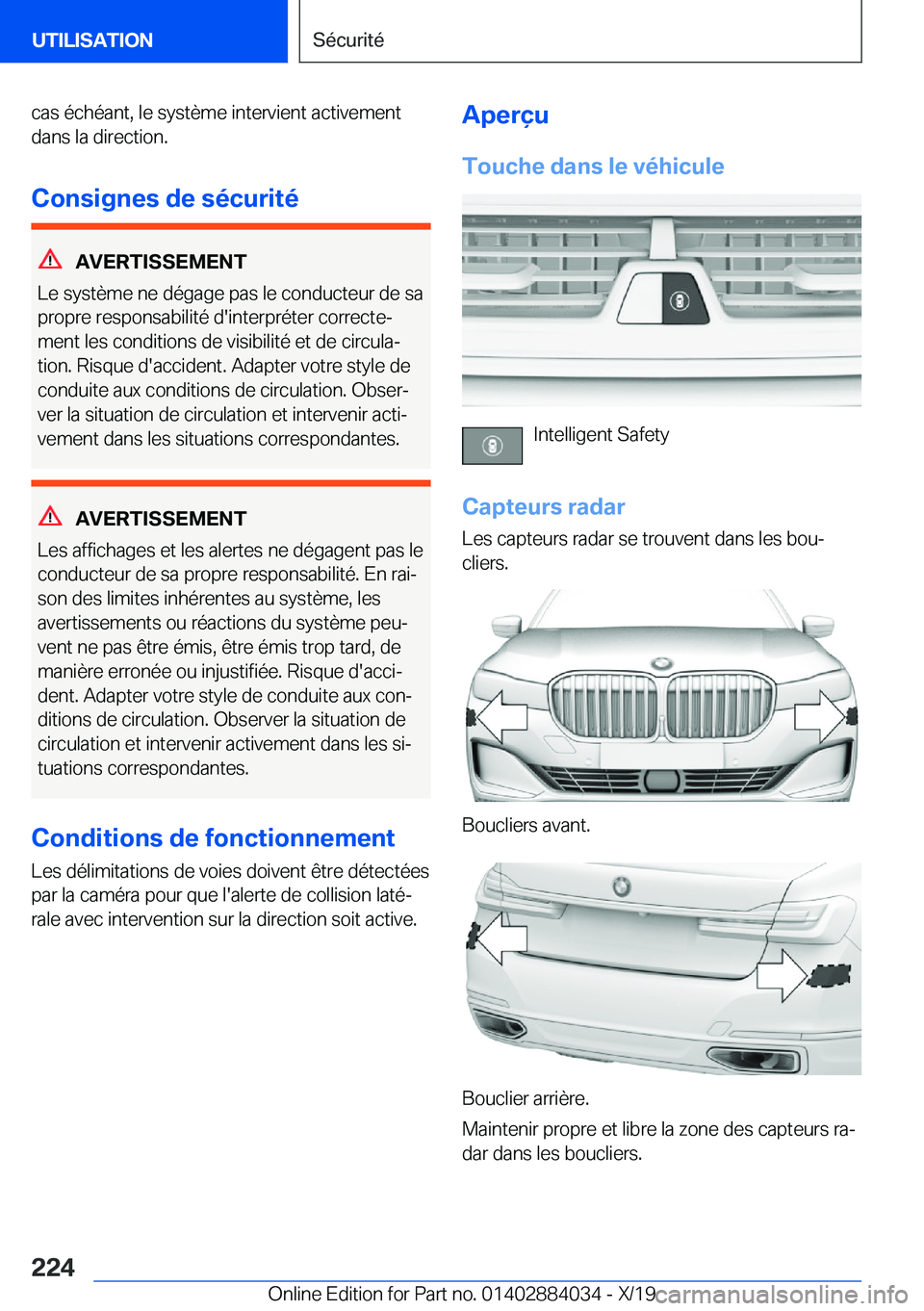 BMW 7 SERIES 2020  Notices Demploi (in French) �c�a�s��é�c�h�é�a�n�t�,��l�e��s�y�s�t�è�m�e��i�n�t�e�r�v�i�e�n�t��a�c�t�i�v�e�m�e�n�t�d�a�n�s��l�a��d�i�r�e�c�t�i�o�n�.
�C�o�n�s�i�g�n�e�s��d�e��s�é�c�u�r�i�t�é
�A�V�E�R�T�I�S�S�E�M�E�N�