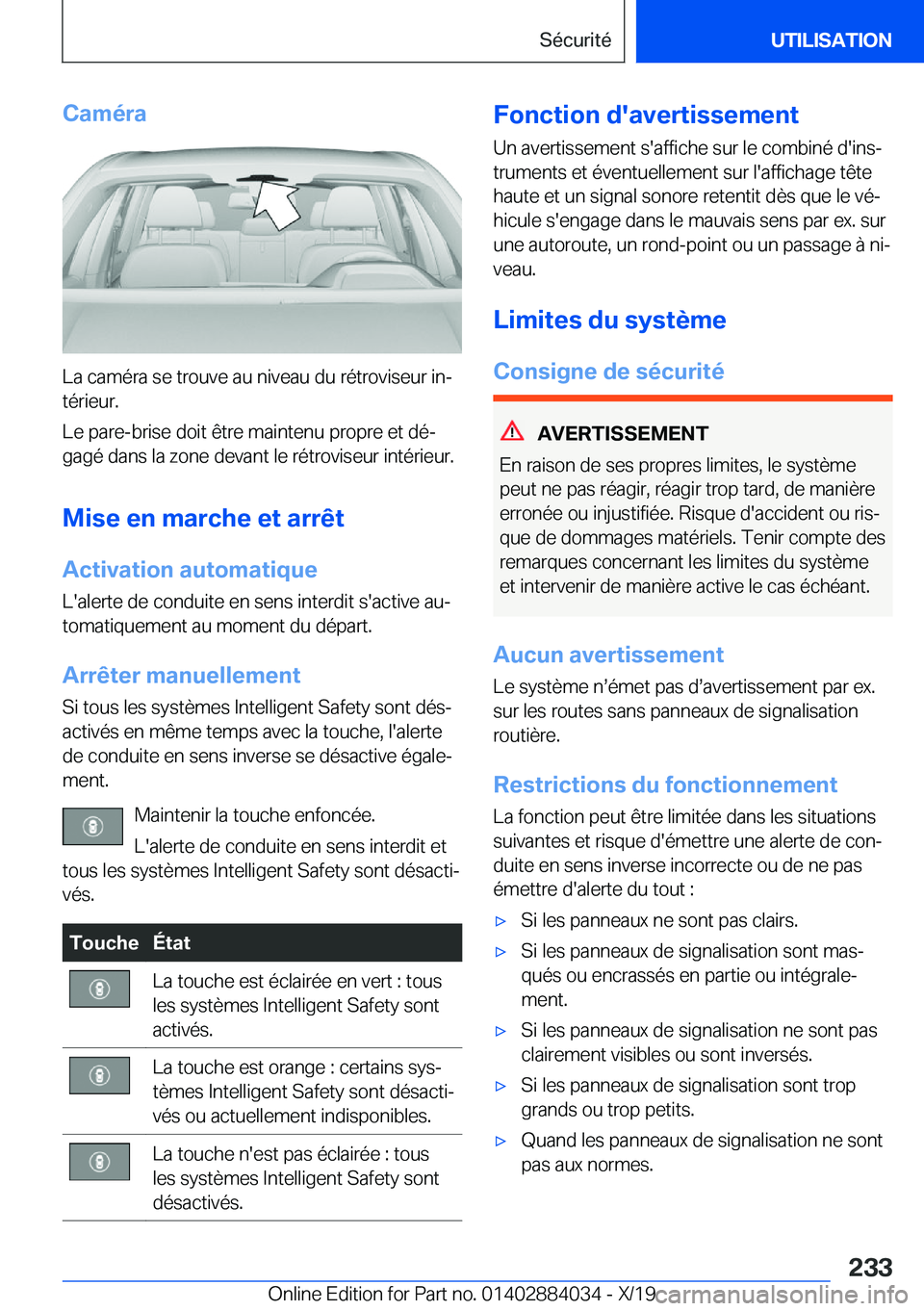 BMW 7 SERIES 2020  Notices Demploi (in French) �C�a�m�é�r�a
�L�a��c�a�m�é�r�a��s�e��t�r�o�u�v�e��a�u��n�i�v�e�a�u��d�u��r�é�t�r�o�v�i�s�e�u�r��i�nj
�t�é�r�i�e�u�r�.
�L�e��p�a�r�e�-�b�r�i�s�e��d�o�i�t��ê�t�r�e��m�a�i�n�t�e�n�u��p