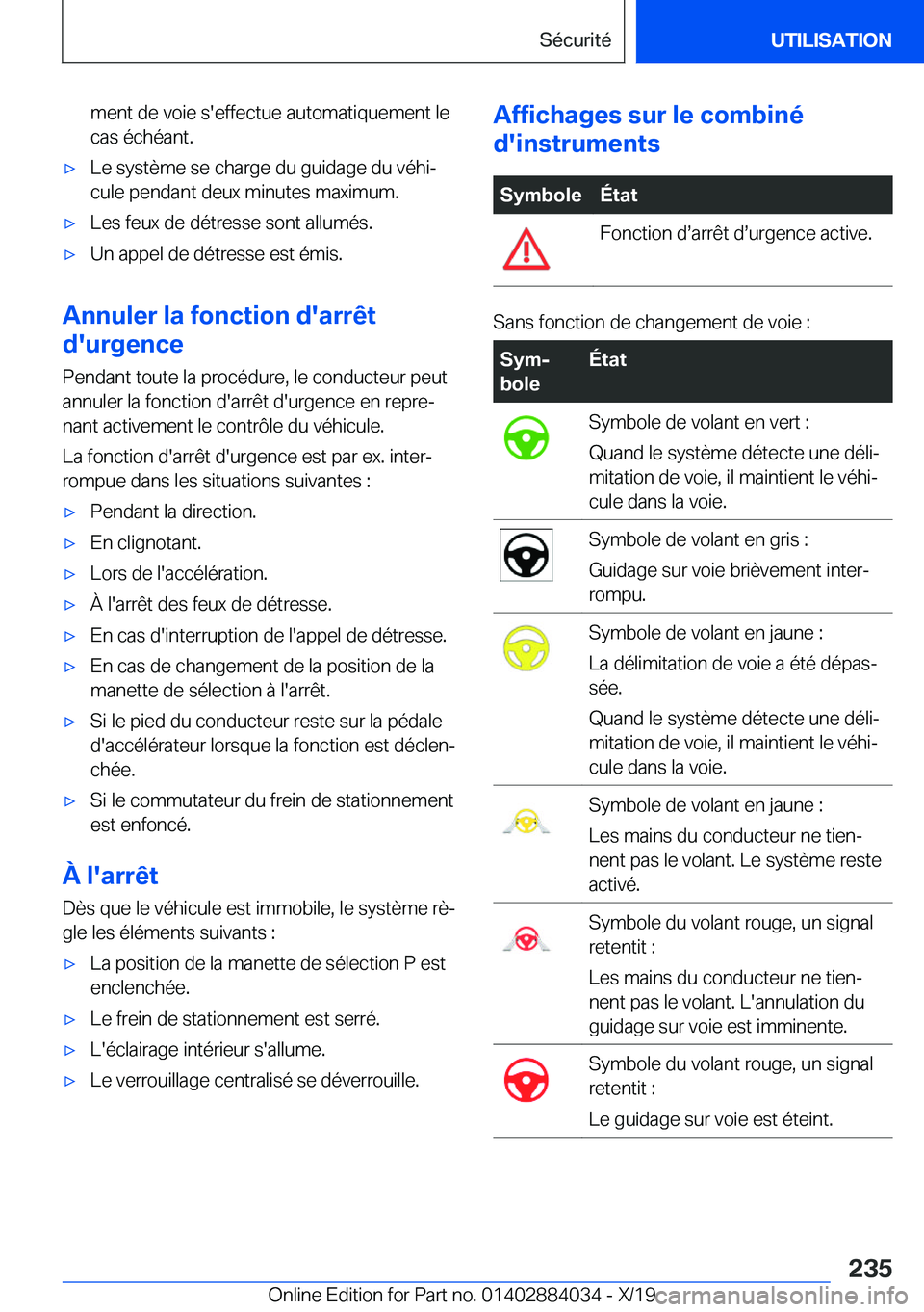 BMW 7 SERIES 2020  Notices Demploi (in French) �m�e�n�t��d�e��v�o�i�e��s�'�e�f�f�e�c�t�u�e��a�u�t�o�m�a�t�i�q�u�e�m�e�n�t��l�e�c�a�s��é�c�h�é�a�n�t�.'x�L�e��s�y�s�t�è�m�e��s�e��c�h�a�r�g�e��d�u��g�u�i�d�a�g�e��d�u��v�é�h�i