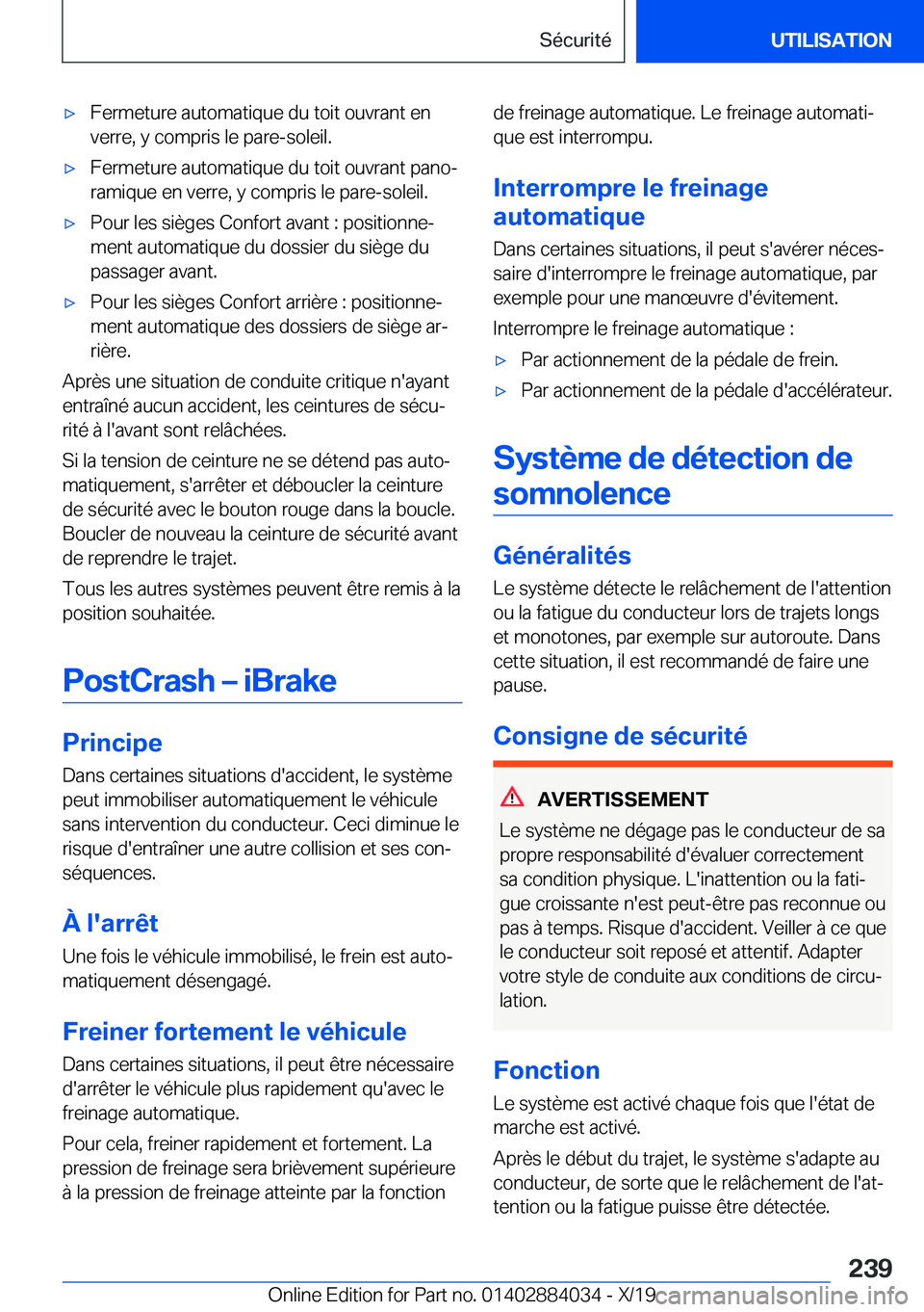 BMW 7 SERIES 2020  Notices Demploi (in French) 'x�F�e�r�m�e�t�u�r�e��a�u�t�o�m�a�t�i�q�u�e��d�u��t�o�i�t��o�u�v�r�a�n�t��e�n
�v�e�r�r�e�,��y��c�o�m�p�r�i�s��l�e��p�a�r�e�-�s�o�l�e�i�l�.'x�F�e�r�m�e�t�u�r�e��a�u�t�o�m�a�t�i�q�u�e�