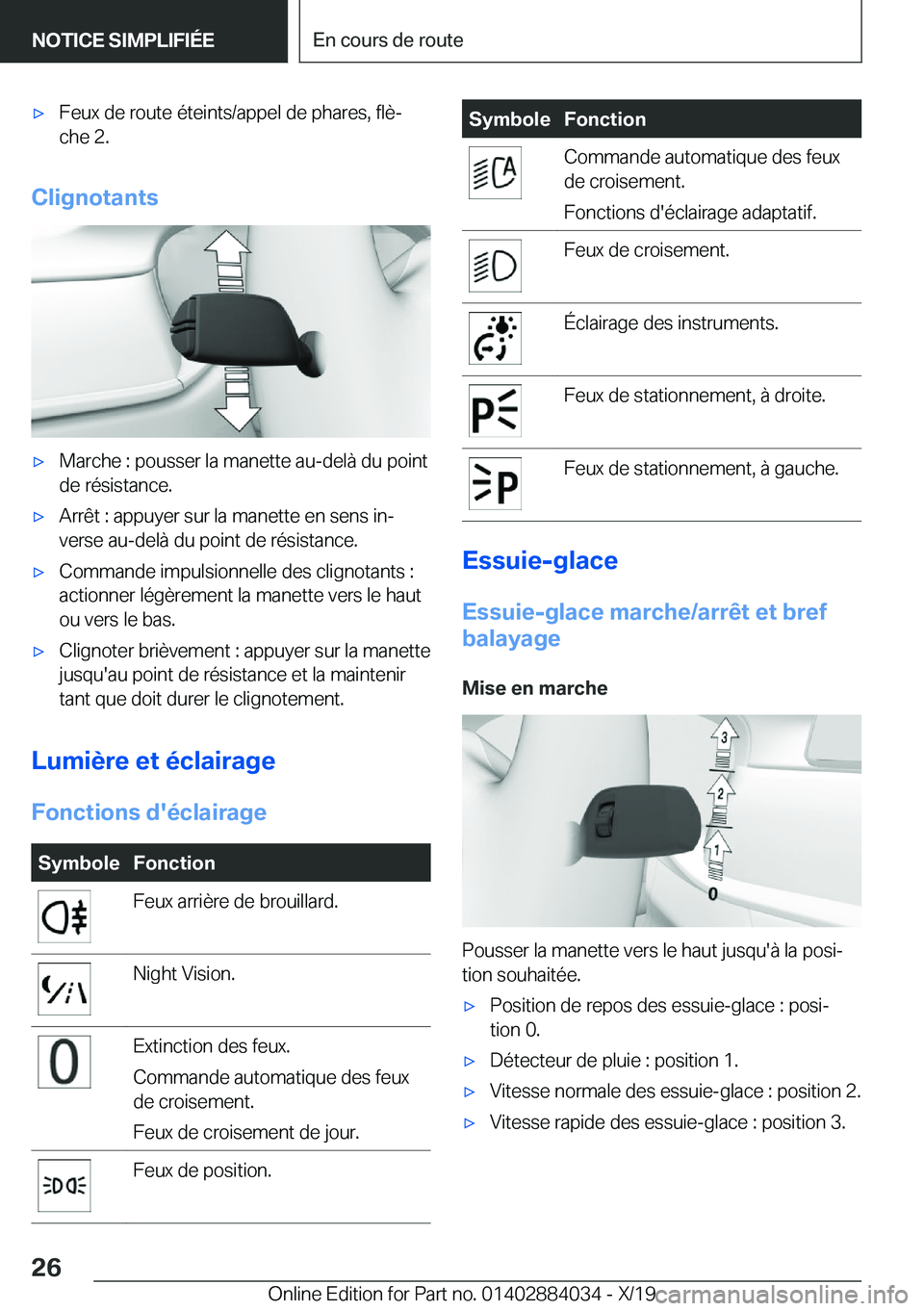 BMW 7 SERIES 2020  Notices Demploi (in French) 'x�F�e�u�x��d�e��r�o�u�t�e��é�t�e�i�n�t�s�/�a�p�p�e�l��d�e��p�h�a�r�e�s�,��f�l�èj
�c�h�e��2�.
�C�l�i�g�n�o�t�a�n�t�s
'x�M�a�r�c�h�e��:��p�o�u�s�s�e�r��l�a��m�a�n�e�t�t�e��a�u�-�