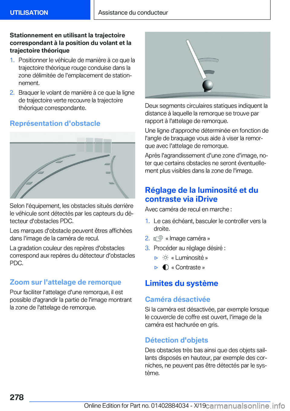 BMW 7 SERIES 2020  Notices Demploi (in French) �S�t�a�t�i�o�n�n�e�m�e�n�t��e�n��u�t�i�l�i�s�a�n�t��l�a��t�r�a�j�e�c�t�o�i�r�e�c�o�r�r�e�s�p�o�n�d�a�n�t��
