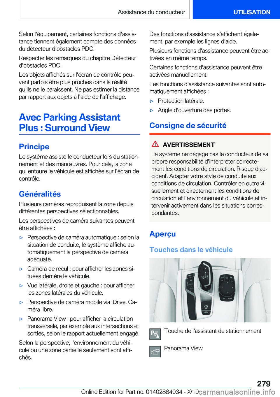 BMW 7 SERIES 2020  Notices Demploi (in French) �S�e�l�o�n��l�'�é�q�u�i�p�e�m�e�n�t�,��c�e�r�t�a�i�n�e�s��f�o�n�c�t�i�o�n�s��d�'�a�s�s�i�sj
�t�a�n�c�e��t�i�e�n�n�e�n�t��é�g�a�l�e�m�e�n�t��c�o�m�p�t�e��d�e�s��d�o�n�n�é�e�s �d�u�