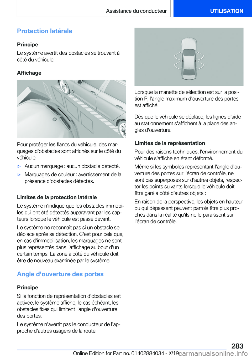 BMW 7 SERIES 2020  Notices Demploi (in French) �P�r�o�t�e�c�t�i�o�n��l�a�t�é�r�a�l�e�P�r�i�n�c�i�p�e
�L�e��s�y�s�t�è�m�e��a�v�e�r�t�i�t��d�e�s��o�b�s�t�a�c�l�e�s��s�e��t�r�o�u�v�a�n�t��