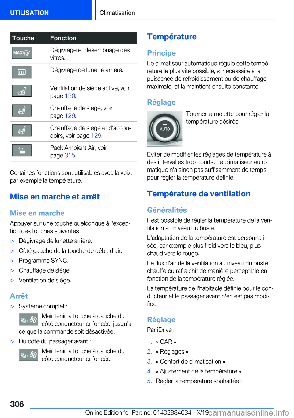 BMW 7 SERIES 2020  Notices Demploi (in French) �T�o�u�c�h�e�F�o�n�c�t�i�o�n�D�é�g�i�v�r�a�g�e��e�t��d�é�s�e�m�b�u�a�g�e��d�e�s
�v�i�t�r�e�s�.�D�é�g�i�v�r�a�g�e��d�e��l�u�n�e�t�t�e��a�r�r�i�è�r�e�.�V�e�n�t�i�l�a�t�i�o�n��d�e��s�i�è�g�e