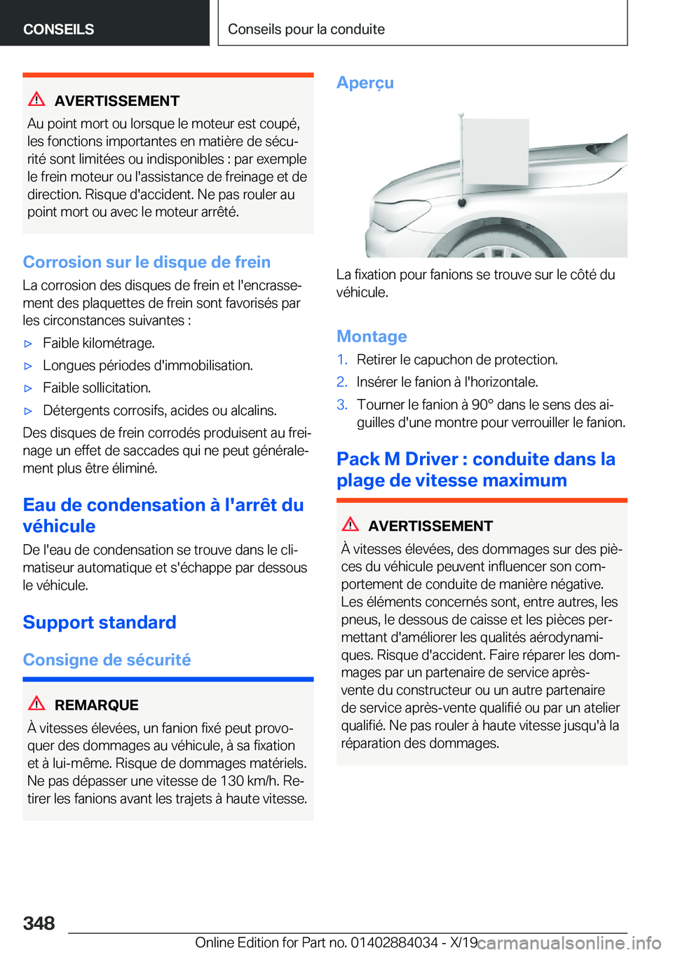 BMW 7 SERIES 2020  Notices Demploi (in French) �A�V�E�R�T�I�S�S�E�M�E�N�T
�A�u��p�o�i�n�t��m�o�r�t��o�u��l�o�r�s�q�u�e��l�e��m�o�t�e�u�r��e�s�t��c�o�u�p�é�,
�l�e�s��f�o�n�c�t�i�o�n�s��i�m�p�o�r�t�a�n�t�e�s��e�n��m�a�t�i�è�r�e��d�e�