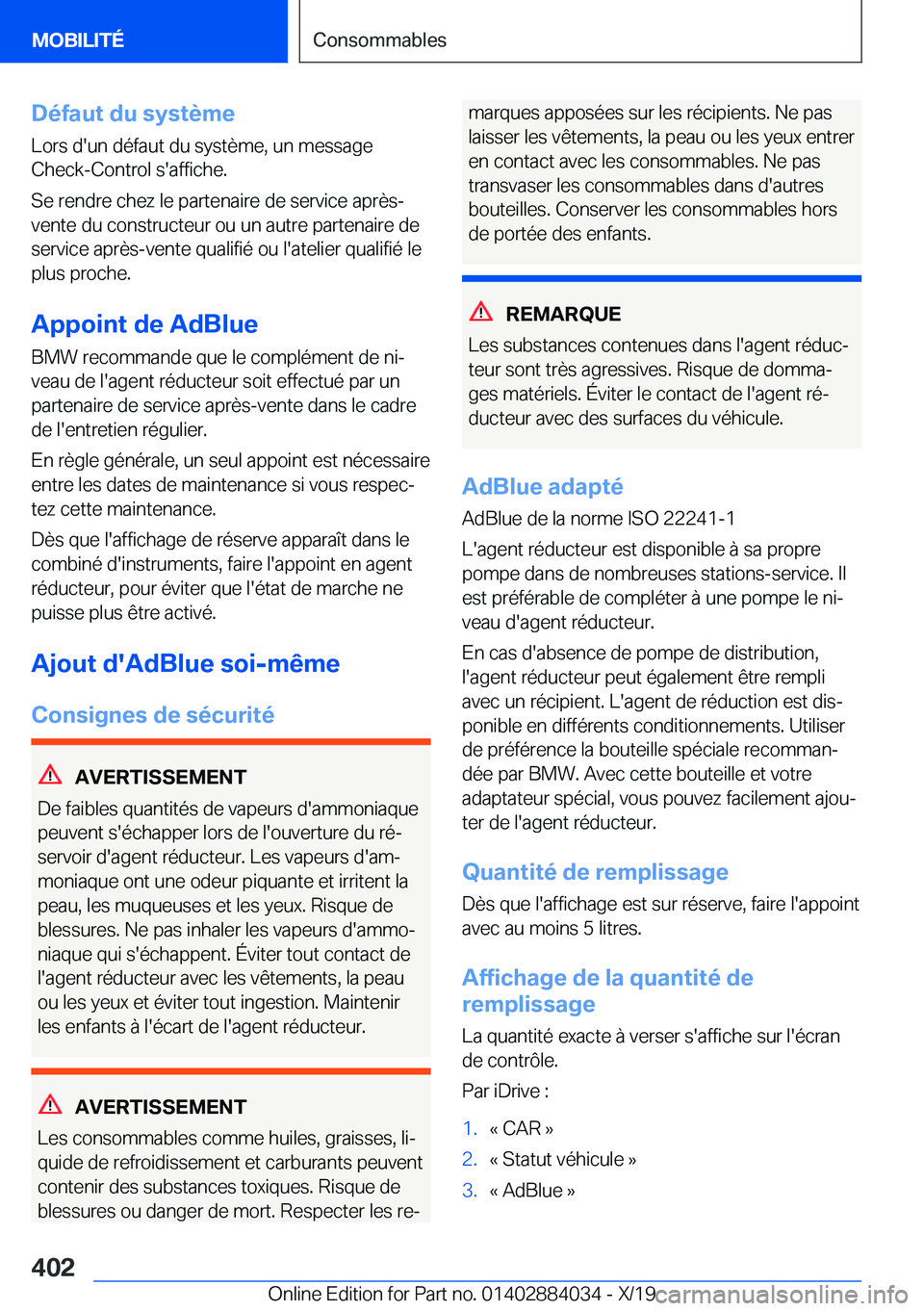 BMW 7 SERIES 2020  Notices Demploi (in French) �D�é�f�a�u�t��d�u��s�y�s�t�è�m�e
�L�o�r�s��d�'�u�n��d�é�f�a�u�t��d�u��s�y�s�t�è�m�e�,��u�n��m�e�s�s�a�g�e �C�h�e�c�k�-�C�o�n�t�r�o�l��s�'�a�f�f�i�c�h�e�.
�S�e��r�e�n�d�r�e��c�h�