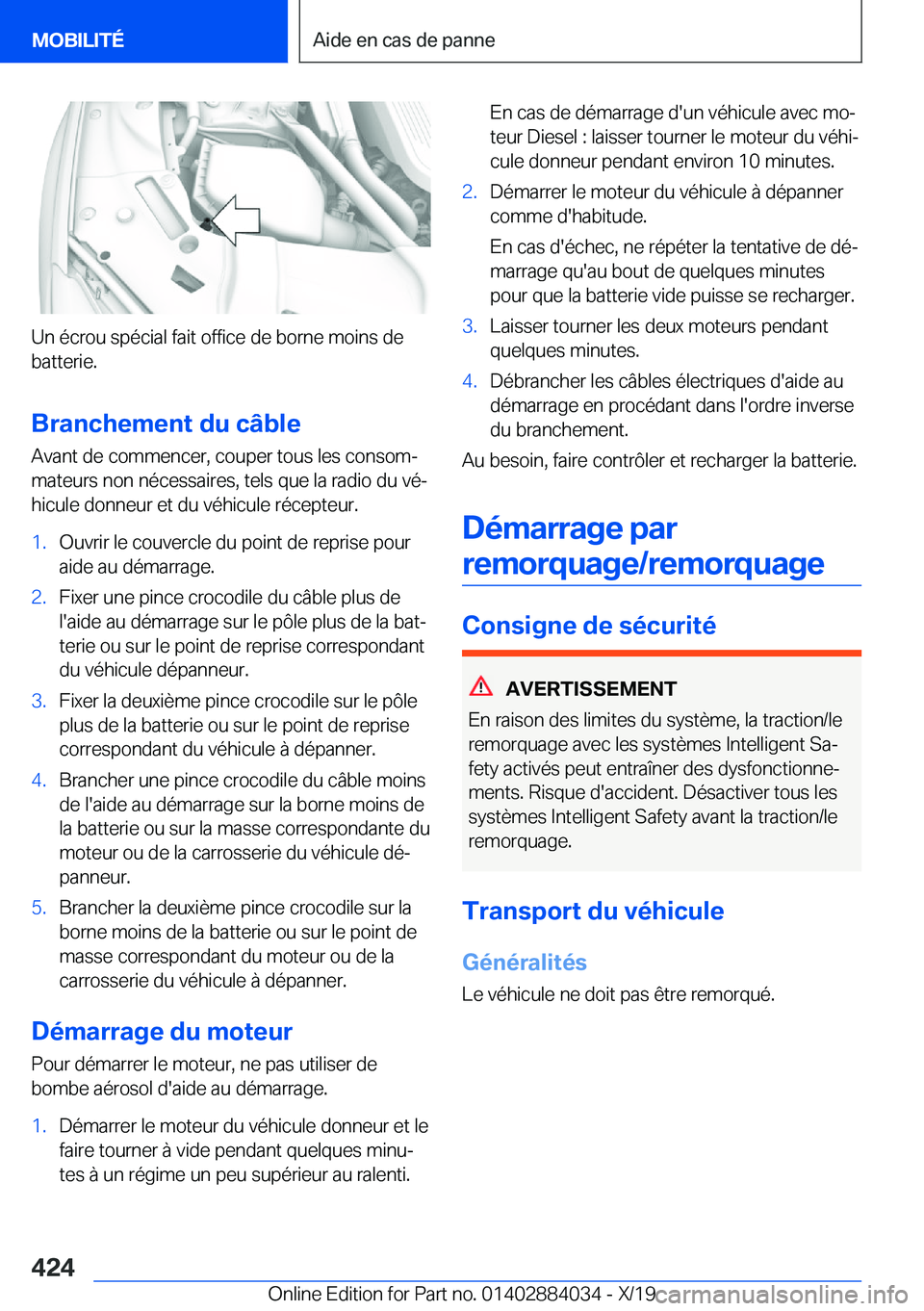 BMW 7 SERIES 2020  Notices Demploi (in French) �U�n��é�c�r�o�u��s�p�é�c�i�a�l��f�a�i�t��o�f�f�i�c�e��d�e��b�o�r�n�e��m�o�i�n�s��d�e
�b�a�t�t�e�r�i�e�.
�B�r�a�n�c�h�e�m�e�n�t��d�u��c�