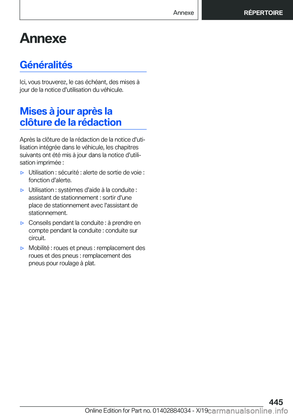 BMW 7 SERIES 2020  Notices Demploi (in French) �A�n�n�e�x�e�G�é�n�é�r�a�l�i�t�é�s
�I�c�i�,��v�o�u�s��t�r�o�u�v�e�r�e�z�,��l�e��c�a�s��é�c�h�é�a�n�t�,��d�e�s��m�i�s�e�s��