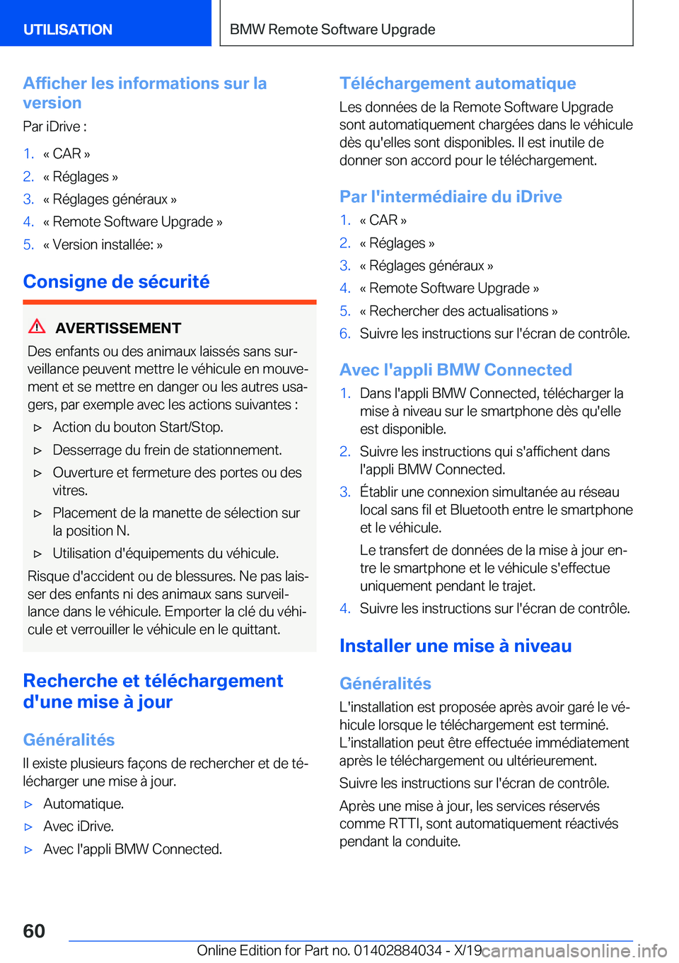 BMW 7 SERIES 2020  Notices Demploi (in French) �A�f�f�i�c�h�e�r��l�e�s��i�n�f�o�r�m�a�t�i�o�n�s��s�u�r��l�a
�v�e�r�s�i�o�n
�P�a�r��i�D�r�i�v�e��:�1�.�k��C�A�R��{�2�.�k��R�é�g�l�a�g�e�s��{�3�.�k��R�é�g�l�a�g�e�s��g�é�n�é�r�a�u�x��{