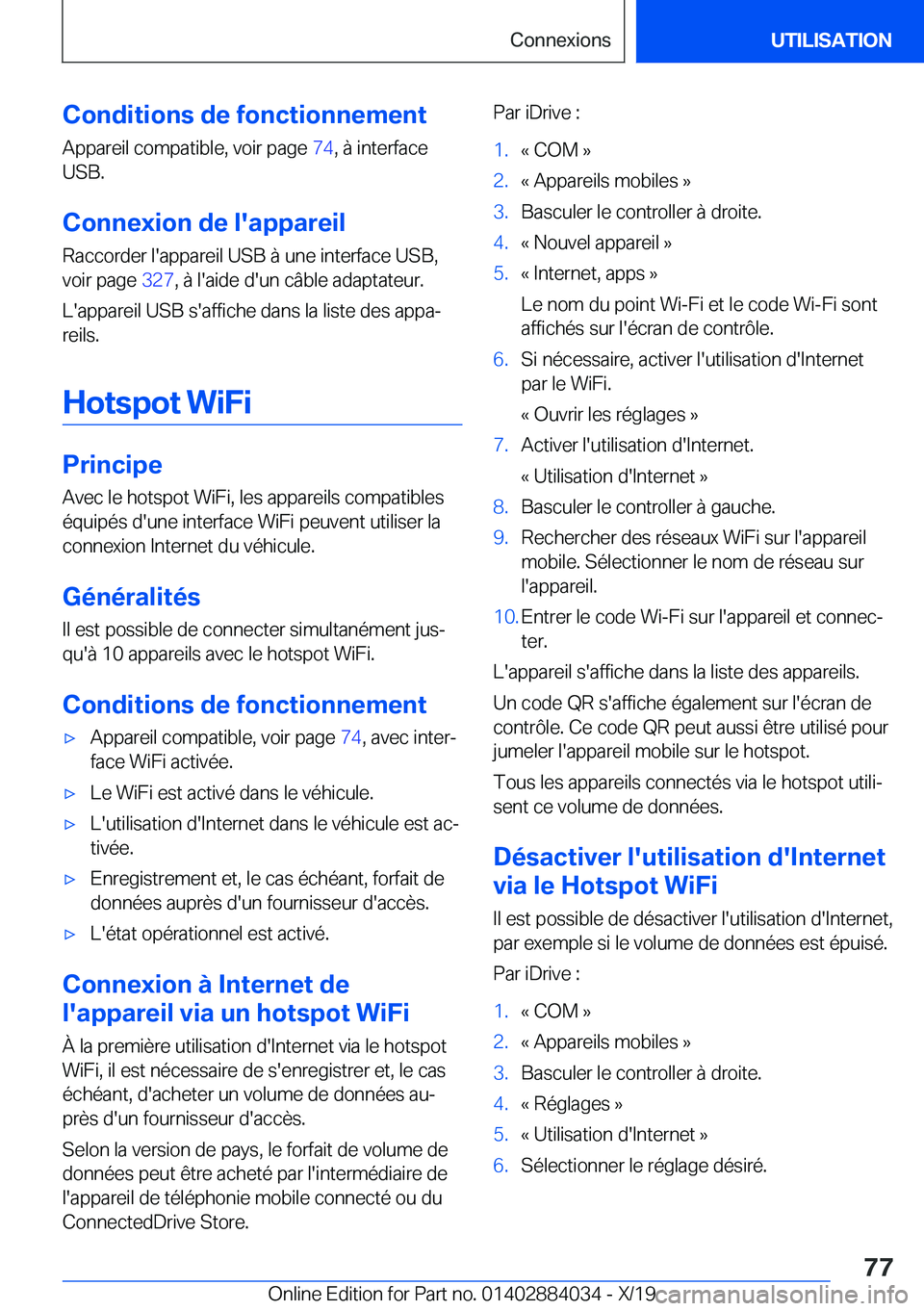 BMW 7 SERIES 2020  Notices Demploi (in French) �C�o�n�d�i�t�i�o�n�s��d�e��f�o�n�c�t�i�o�n�n�e�m�e�n�t
�A�p�p�a�r�e�i�l��c�o�m�p�a�t�i�b�l�e�,��v�o�i�r��p�a�g�e� �7�4�,��