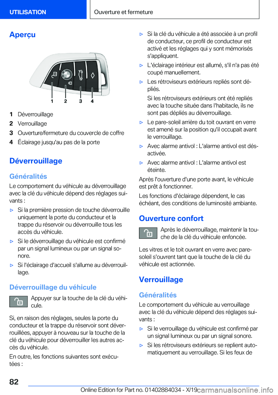 BMW 7 SERIES 2020  Notices Demploi (in French) �A�p�e�r�ç�u�1�D�é�v�e�r�r�o�u�i�l�l�a�g�e�2�V�e�r�r�o�u�i�l�l�a�g�e�3�O�u�v�e�r�t�u�r�e�/�f�e�r�m�e�t�u�r�e��d�u��c�o�u�v�e�r�c�l�e��d�e��c�o�f�f�r�e�4�