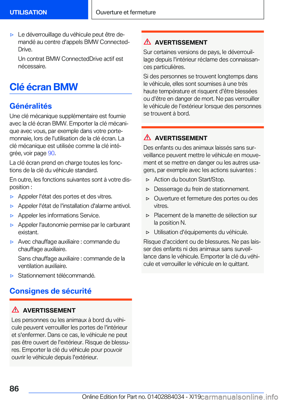 BMW 7 SERIES 2020  Notices Demploi (in French) 'x�L�e��d�é�v�e�r�r�o�u�i�l�l�a�g�e��d�u��v�é�h�i�c�u�l�e��p�e�u�t��ê�t�r�e��d�ej
�m�a�n�d�é��a�u��c�e�n�t�r�e��d�'�a�p�p�e�l�s��B�M�W��C�o�n�n�e�c�t�e�dj
�D�r�i�v�e�.
�U�n��