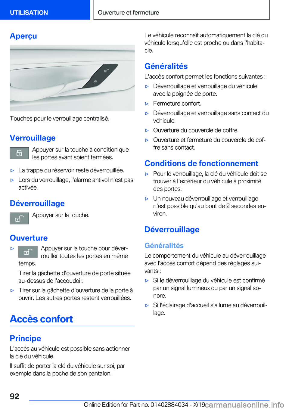 BMW 7 SERIES 2020  Notices Demploi (in French) �A�p�e�r�ç�u
�T�o�u�c�h�e�s��p�o�u�r��l�e��v�e�r�r�o�u�i�l�l�a�g�e��c�e�n�t�r�a�l�i�s�é�.
�V�e�r�r�o�u�i�l�l�a�g�e �A�p�p�u�y�e�r��s�u�r��l�a��t�o�u�c�h�e��