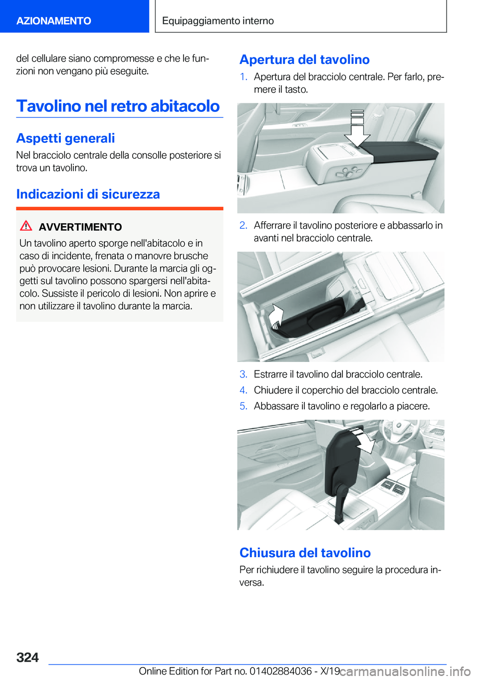 BMW 7 SERIES 2020  Libretti Di Uso E manutenzione (in Italian) �d�e�l��c�e�l�l�u�l�a�r�e��s�i�a�n�o��c�o�m�p�r�o�m�e�s�s�e��e��c�h�e��l�e��f�u�nj�z�i�o�n�i��n�o�n��v�e�n�g�a�n�o��p�i�