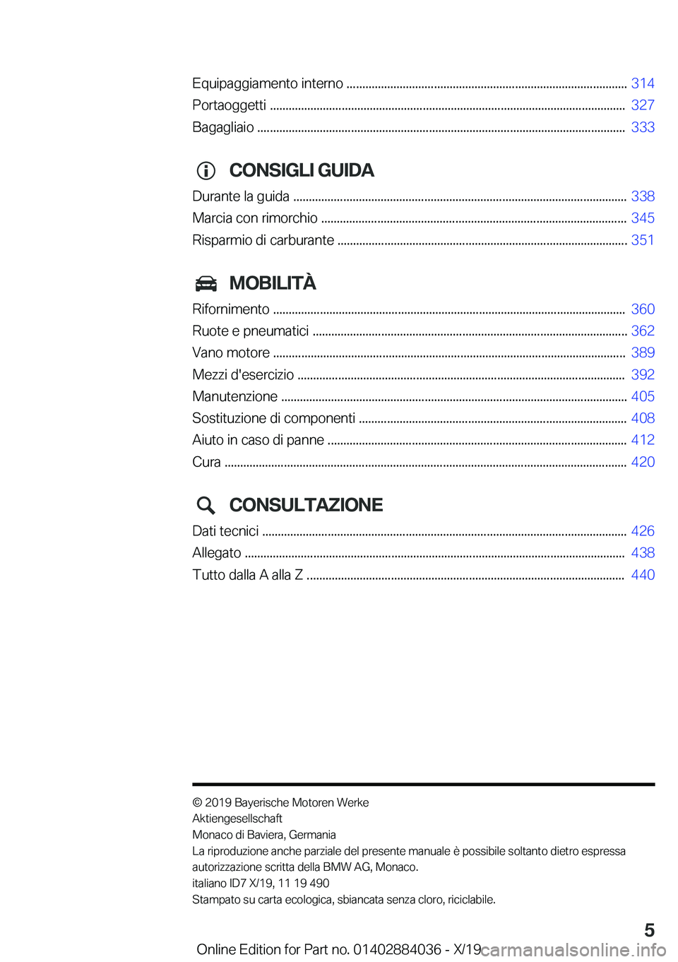 BMW 7 SERIES 2020  Libretti Di Uso E manutenzione (in Italian) �E�q�u�i�p�a�g�g�i�a�m�e�n�t�o��i�n�t�e�r�n�o��.�.�.�.�.�.�.�.�.�.�.�.�.�.�.�.�.�.�.�.�.�.�.�.�.�.�.�.�.�.�.�.�.�.�.�.�.�.�.�.�.�.�.�.�.�.�.�.�.�.�.�.�.�.�.�.�.�.�.�.�.�.�.�.�.�.�.�.�.�.�.�.�.�.�.�.