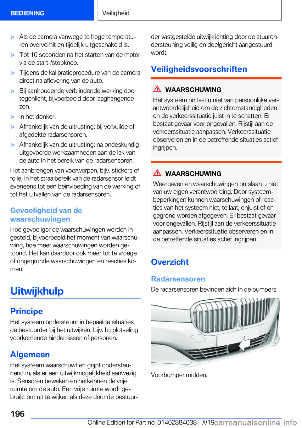 BMW 7 SERIES 2020  Instructieboekjes (in Dutch) 'x�A�l�s��d�e��c�a�m�e�r�a��v�a�n�w�e�g�e��t�e��h�o�g�e��t�e�m�p�e�r�a�t�uj�r�e�n��o�v�e�r�v�e�r�h�i�t��e�n��t�i�j�d�e�l�i�j�k��u�i�t�g�e�s�c�h�a�k�e�l�d��i�s�.'x�T�o�t��1�0��s�e