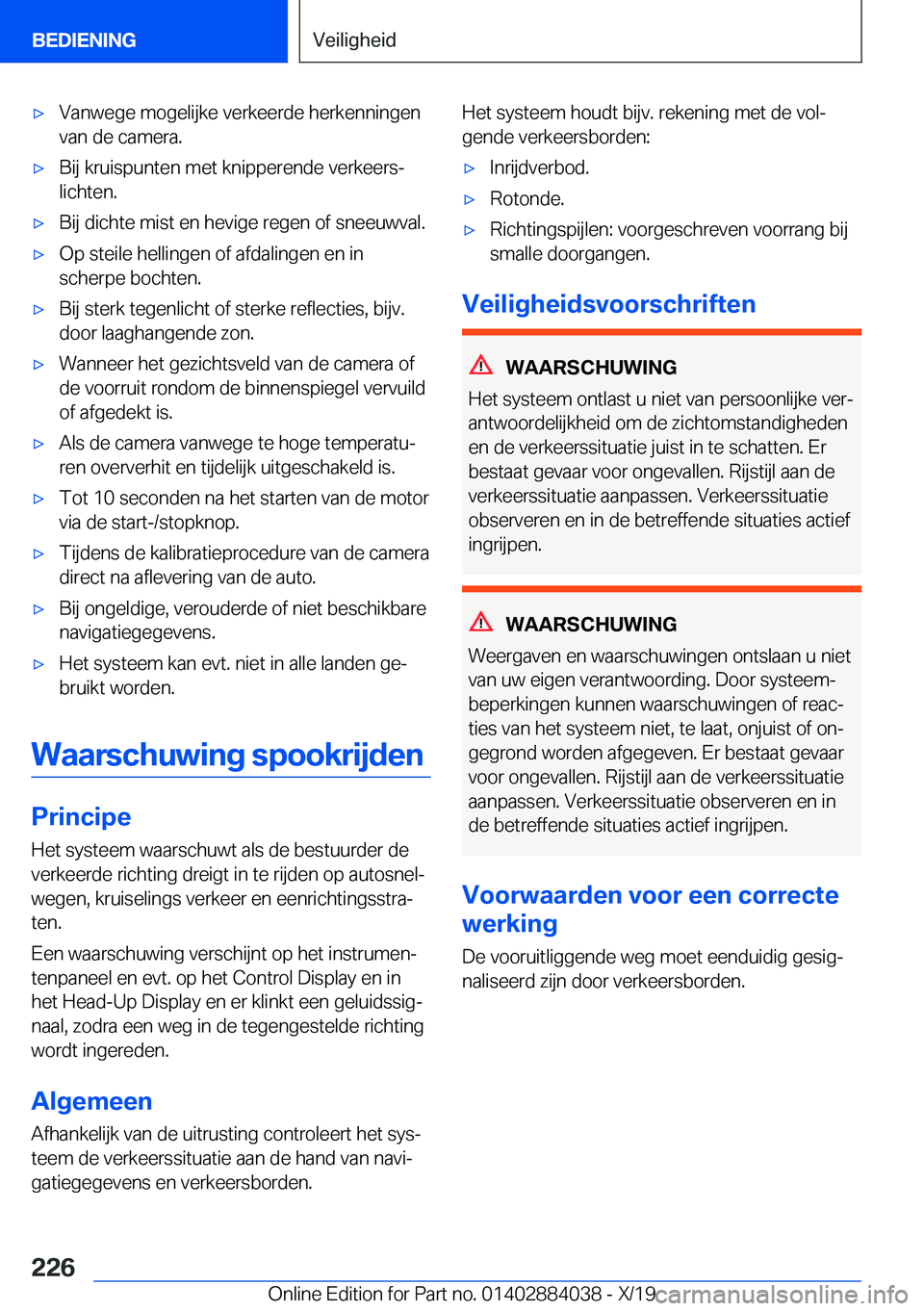 BMW 7 SERIES 2020  Instructieboekjes (in Dutch) 'x�V�a�n�w�e�g�e��m�o�g�e�l�i�j�k�e��v�e�r�k�e�e�r�d�e��h�e�r�k�e�n�n�i�n�g�e�n�v�a�n��d�e��c�a�m�e�r�a�.'x�B�i�j��k�r�u�i�s�p�u�n�t�e�n��m�e�t��k�n�i�p�p�e�r�e�n�d�e��v�e�r�k�e�e�r�s