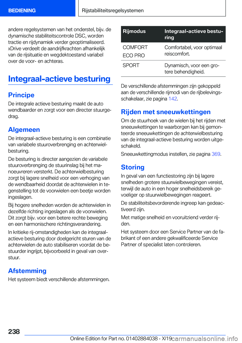 BMW 7 SERIES 2020  Instructieboekjes (in Dutch) �a�n�d�e�r�e��r�e�g�e�l�s�y�s�t�e�m�e�n��v�a�n��h�e�t��o�n�d�e�r�s�t�e�l�,��b�i�j�v�.��d�e�d�y�n�a�m�i�s�c�h�e��s�t�a�b�i�l�i�t�e�i�t�s�c�o�n�t�r�o�l�e��D�S�C�,��w�o�r�d�e�n
�t�r�a�c�t�i�e��