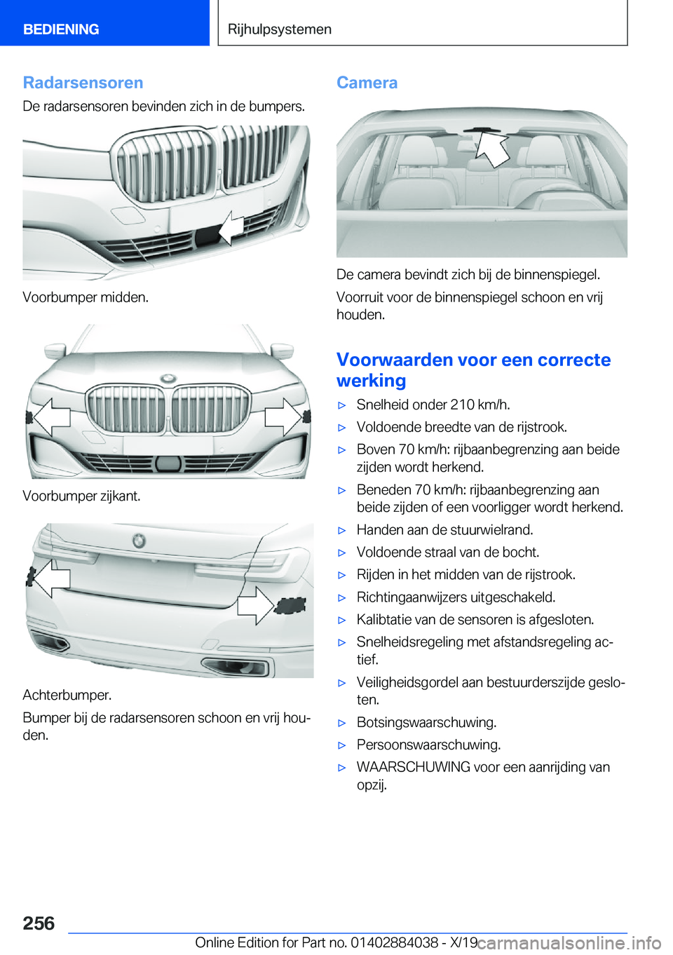 BMW 7 SERIES 2020  Instructieboekjes (in Dutch) �R�a�d�a�r�s�e�n�s�o�r�e�n
�D�e��r�a�d�a�r�s�e�n�s�o�r�e�n��b�e�v�i�n�d�e�n��z�i�c�h��i�n��d�e��b�u�m�p�e�r�s�.
�V�o�o�r�b�u�m�p�e�r��m�i�d�d�e�n�.
�V�o�o�r�b�u�m�p�e�r��z�i�j�k�a�n�t�.
�A�c�h