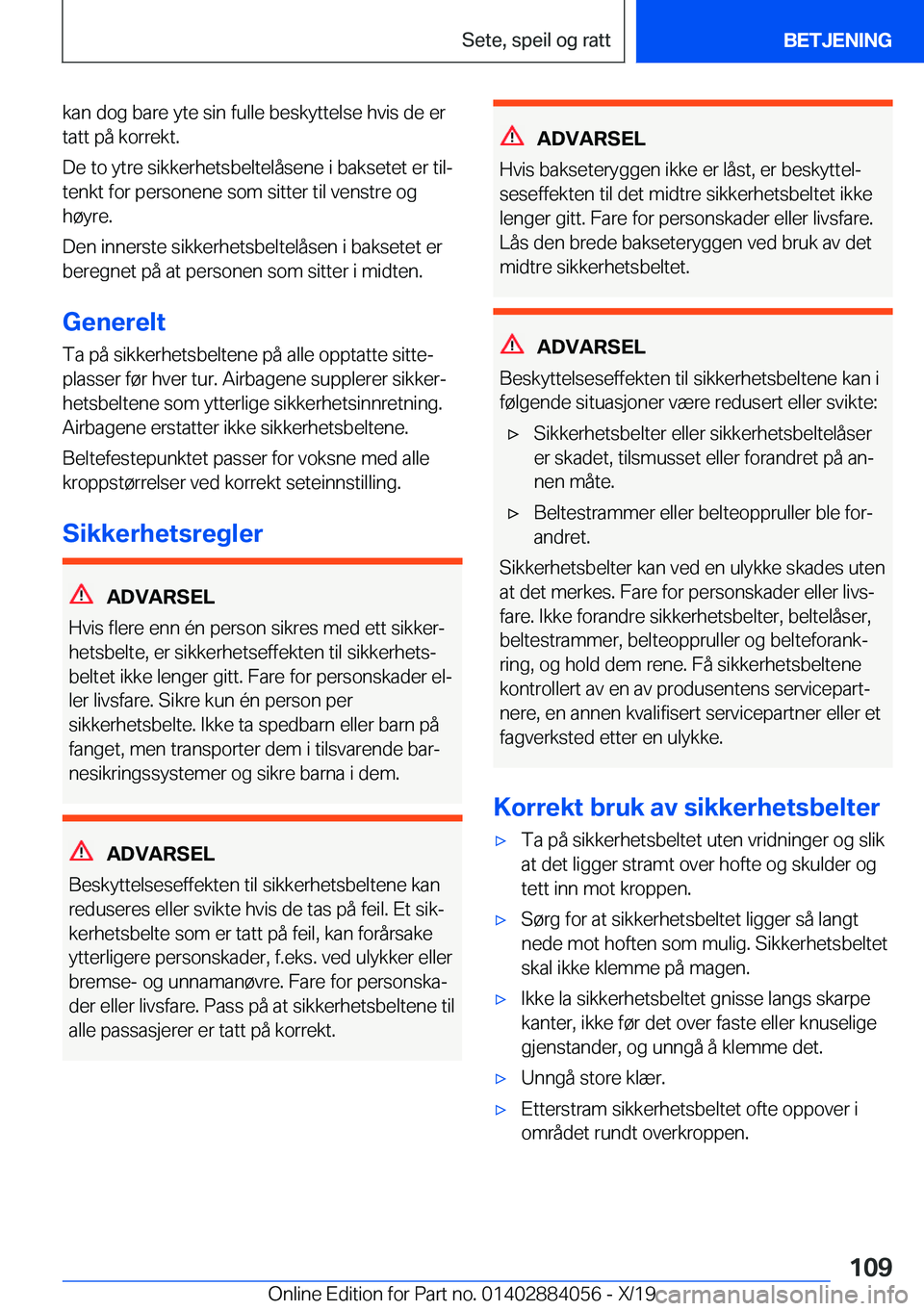 BMW 7 SERIES 2020  InstruksjonsbØker (in Norwegian) �k�a�n��d�o�g��b�a�r�e��y�t�e��s�i�n��f�u�l�l�e��b�e�s�k�y�t�t�e�l�s�e��h�v�i�s��d�e��e�r
�t�a�t�t��p�å��k�o�r�r�e�k�t�.
�D�e��t�o��y�t�r�e��s�i�k�k�e�r�h�e�t�s�b�e�l�t�e�l�å�s�e�n�e�