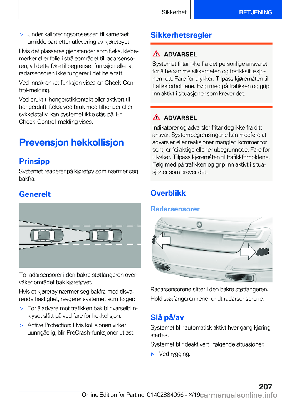 BMW 7 SERIES 2020  InstruksjonsbØker (in Norwegian) 'x�U�n�d�e�r��k�a�l�i�b�r�e�r�i�n�g�s�p�r�o�s�e�s�s�e�n��t�i�l��k�a�m�e�r�a�e�t
�u�m�i�d�d�e�l�b�a�r�t��e�t�t�e�r��u�t�l�e�v�e�r�i�n�g��a�v��k�j�