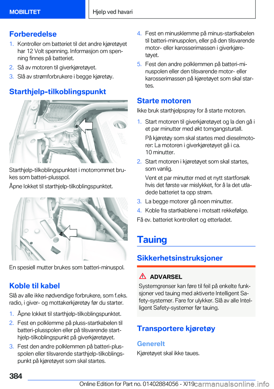 BMW 7 SERIES 2020  InstruksjonsbØker (in Norwegian) �F�o�r�b�e�r�e�d�e�l�s�e�1�.�K�o�n�t�r�o�l�l�e�r��o�m��b�a�t�t�e�r�i�e�t��t�i�l��d�e�t��a�n�d�r�e��k�j�