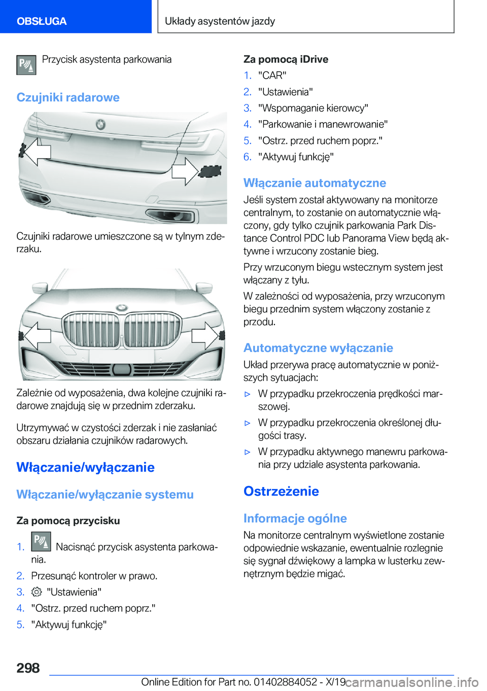 BMW 7 SERIES 2020  Instrukcja obsługi (in Polish) �P�r�z�y�c�i�s�k��a�s�y�s�t�e�n�t�a��p�a�r�k�o�w�a�n�i�a
�C�z�u�j�n�i�k�i��r�a�d�a�r�o�w�e
�C�z�u�j�n�i�k�i��r�a�d�a�r�o�w�e��u�m�i�e�s�z�c�z�o�n�e��s�