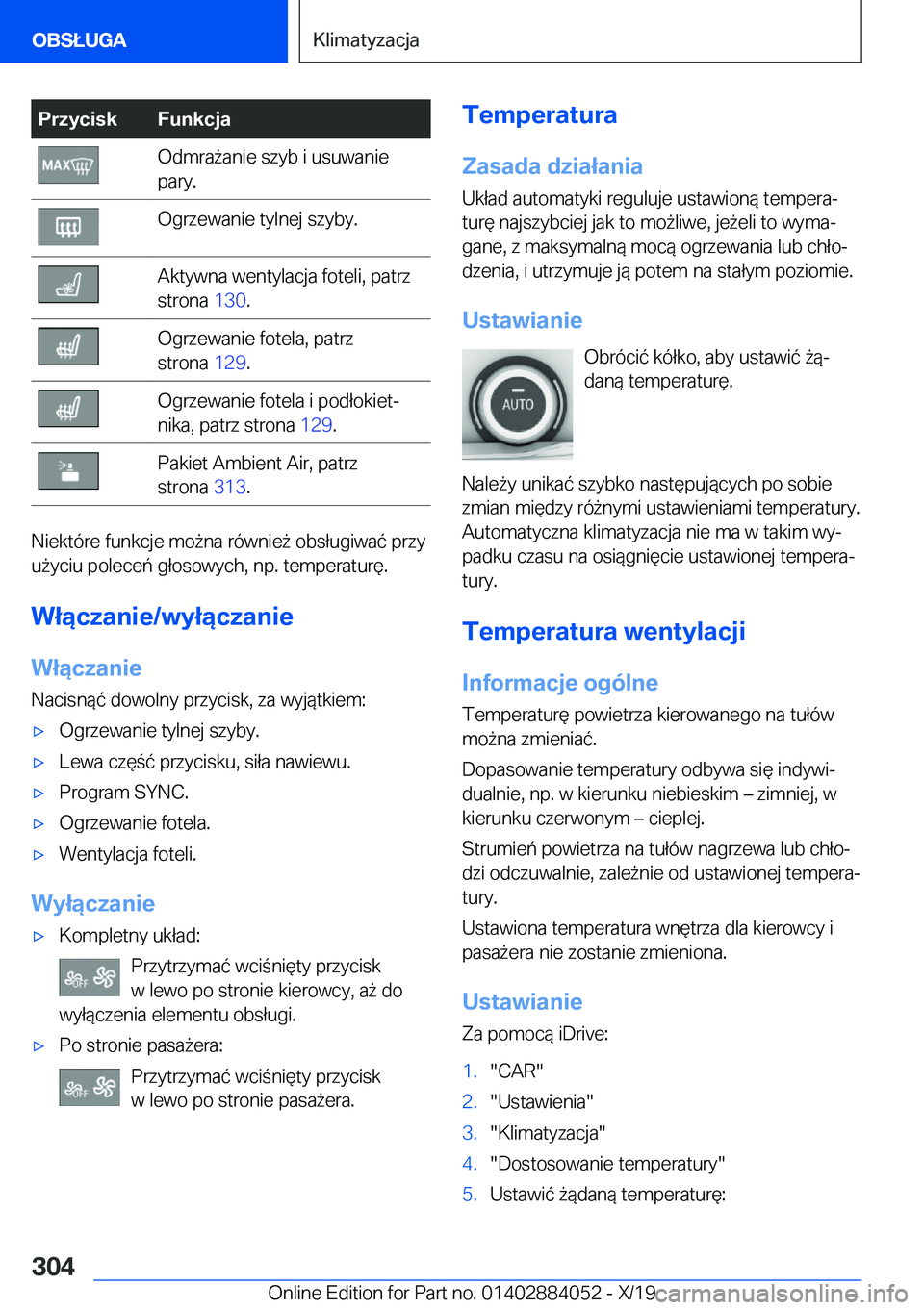 BMW 7 SERIES 2020  Instrukcja obsługi (in Polish) �P�r�z�y�c�i�s�k�F�u�n�k�c�j�a�O�d�m�r�a9�a�n�i�e��s�z�y�b��i��u�s�u�w�a�n�i�e
�p�a�r�y�.�O�g�r�z�e�w�a�n�i�e��t�y�l�n�e�j��s�z�y�b�y�.�A�k�t�y�w�n�a��w�e�n�t�y�l�a�c�j�a��f�o�t�e�l�i�,��p�a�