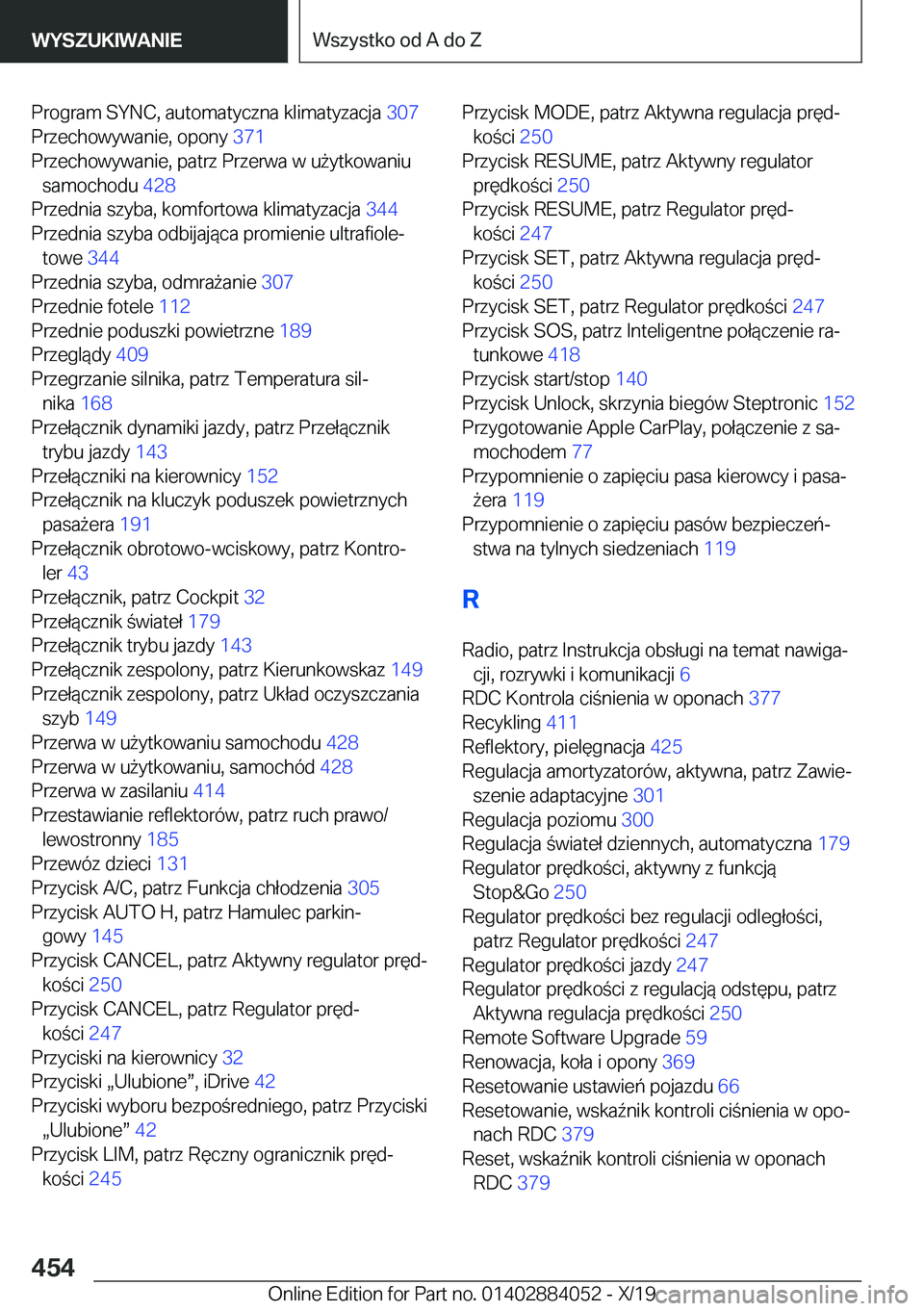 BMW 7 SERIES 2020  Instrukcja obsługi (in Polish) �P�r�o�g�r�a�m��S�Y�N�C�,��a�u�t�o�m�a�t�y�c�z�n�a��k�l�i�m�a�t�y�z�a�c�j�a��3�0�7�
�P�r�z�e�c�h�o�w�y�w�a�n�i�e�,��o�p�o�n�y� �3�7�1�
�P�r�z�e�c�h�o�w�y�w�a�n�i�e�,��p�a�t�r�z��P�r�z�e�r�w�