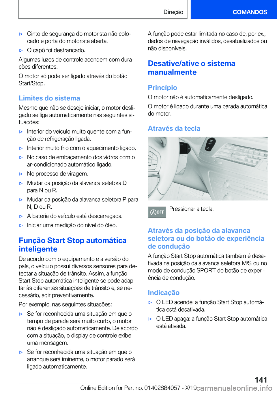 BMW 7 SERIES 2020  Manual do condutor (in Portuguese) 'x�C�i�n�t�o��d�e��s�e�g�u�r�a�n�