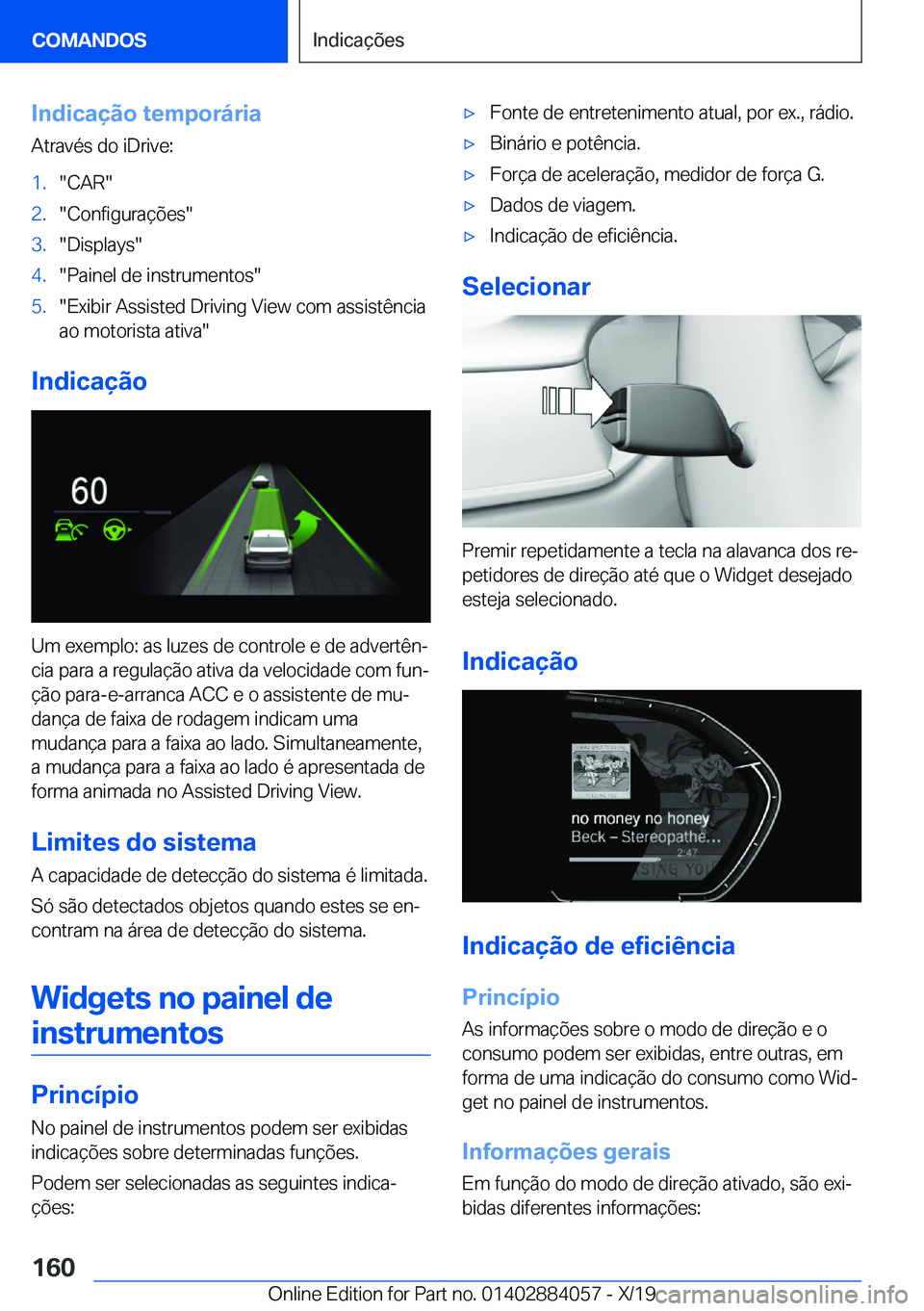 BMW 7 SERIES 2020  Manual do condutor (in Portuguese) �I�n�d�i�c�a�