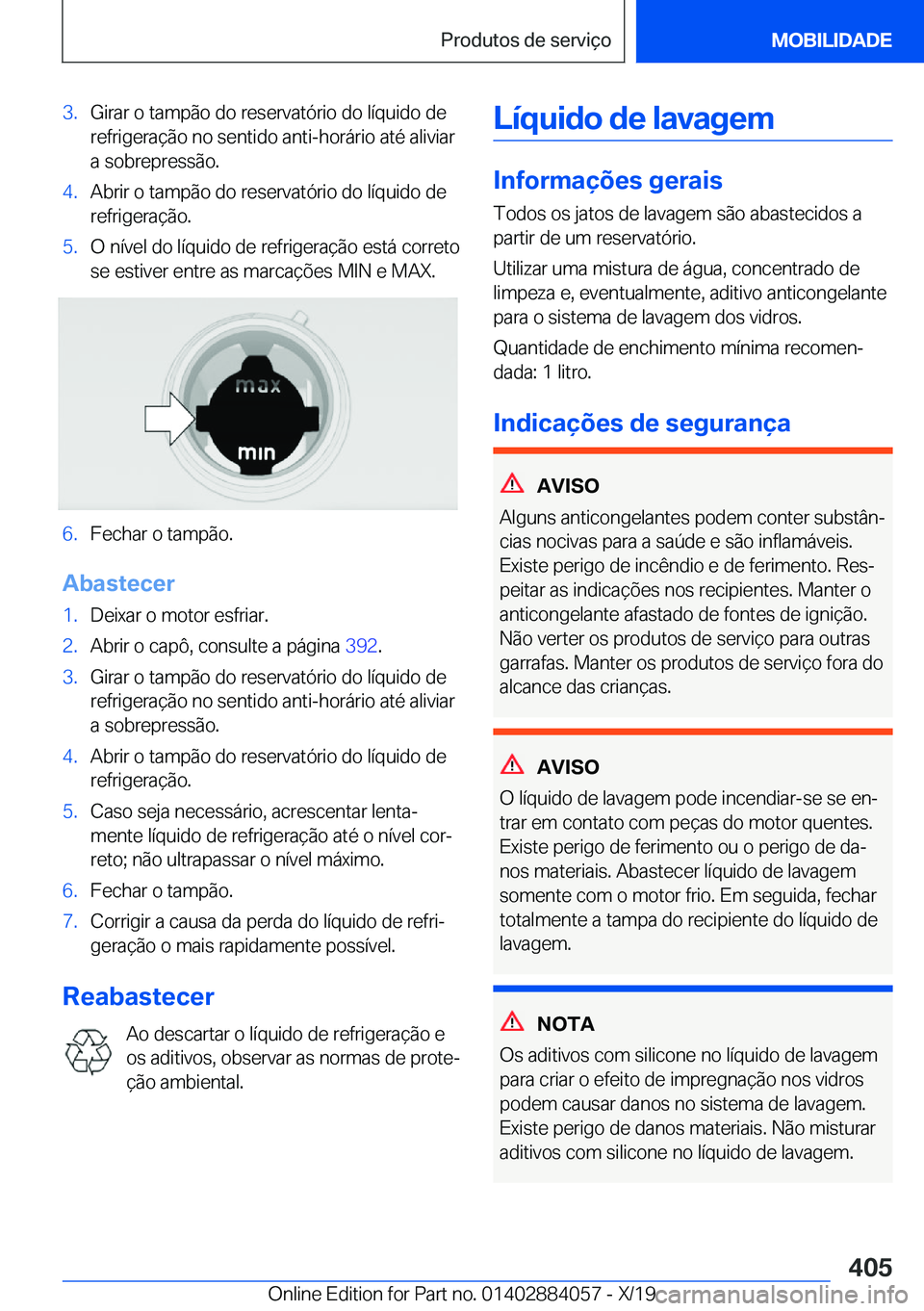 BMW 7 SERIES 2020  Manual do condutor (in Portuguese) �3�.�G�i�r�a�r��o��t�a�m�p�ã�o��d�o��r�e�s�e�r�v�a�t�ó�r�i�o��d�o��l�