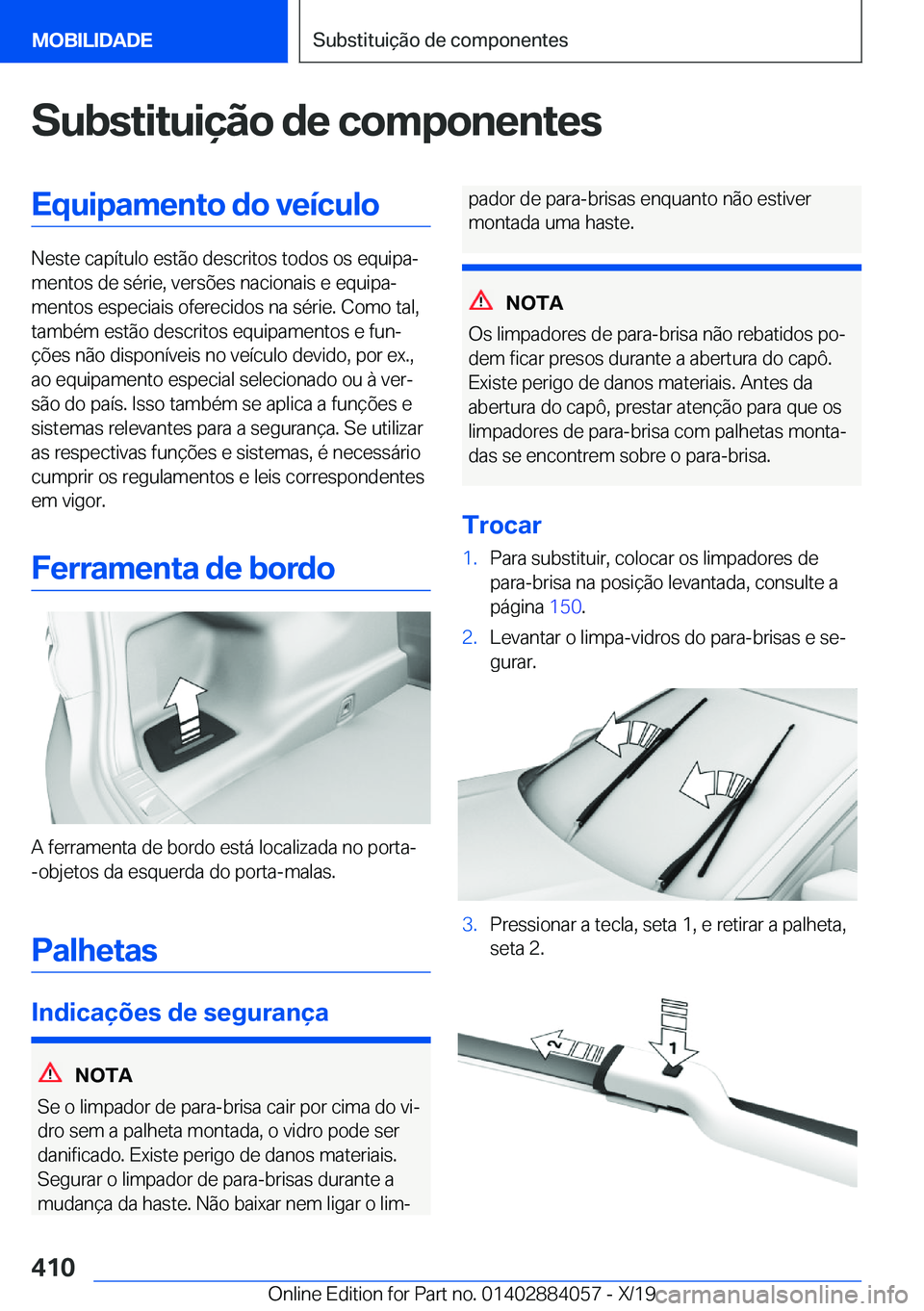BMW 7 SERIES 2020  Manual do condutor (in Portuguese) �S�u�b�s�t�i�t�u�i�