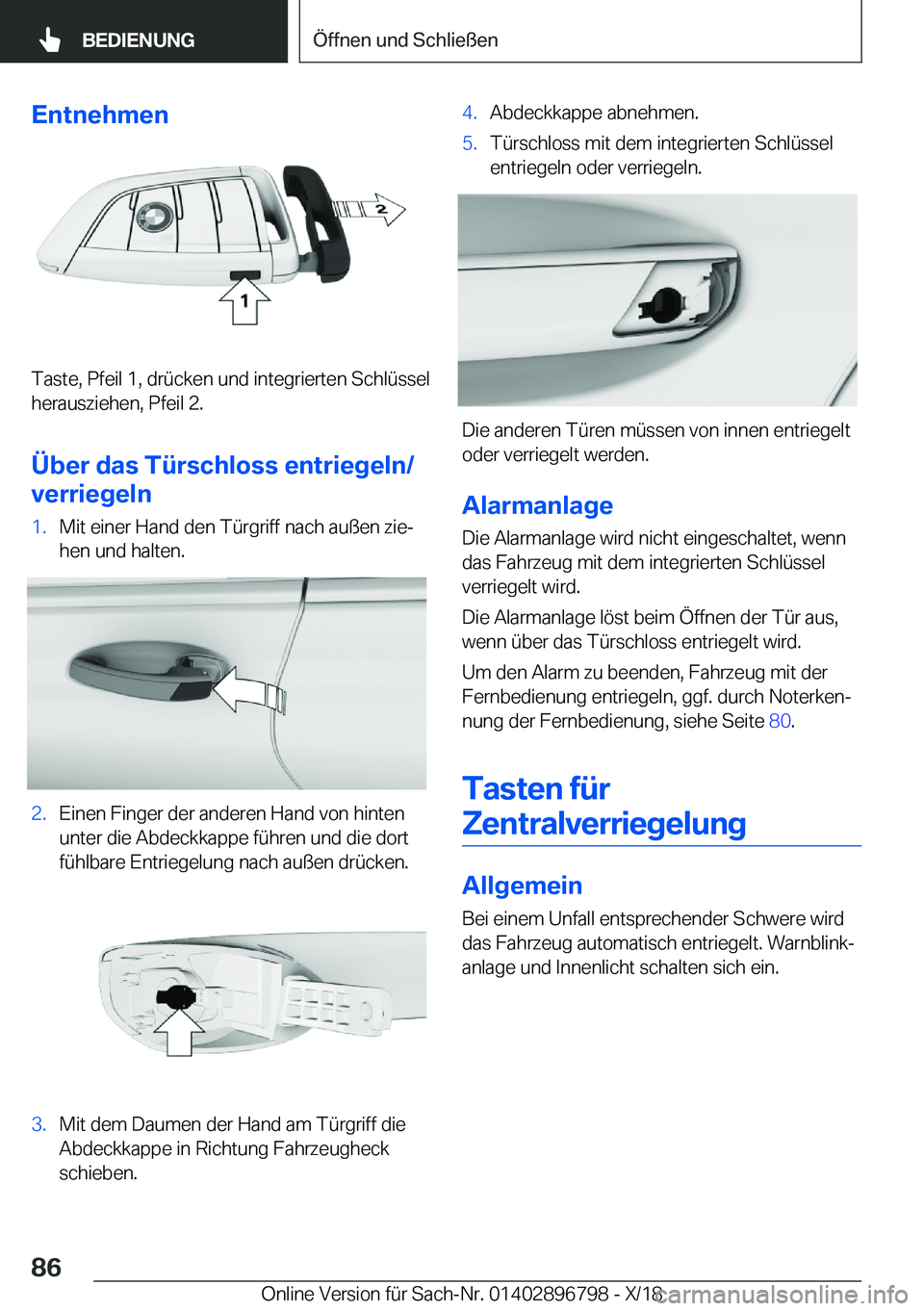 BMW 7 SERIES 2019  Betriebsanleitungen (in German) �E�n�t�n�e�h�m�e�n
�T�a�s�t�e�,��P�f�e�i�l��1�,��d�r�