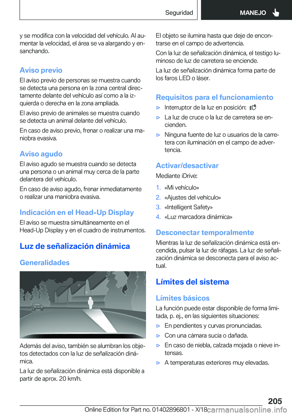 BMW 7 SERIES 2019  Manuales de Empleo (in Spanish) �y��s�e��m�o�d�i�f�i�c�a��c�o�n��l�a��v�e�l�o�c�i�d�a�d��d�e�l��v�e�h�
