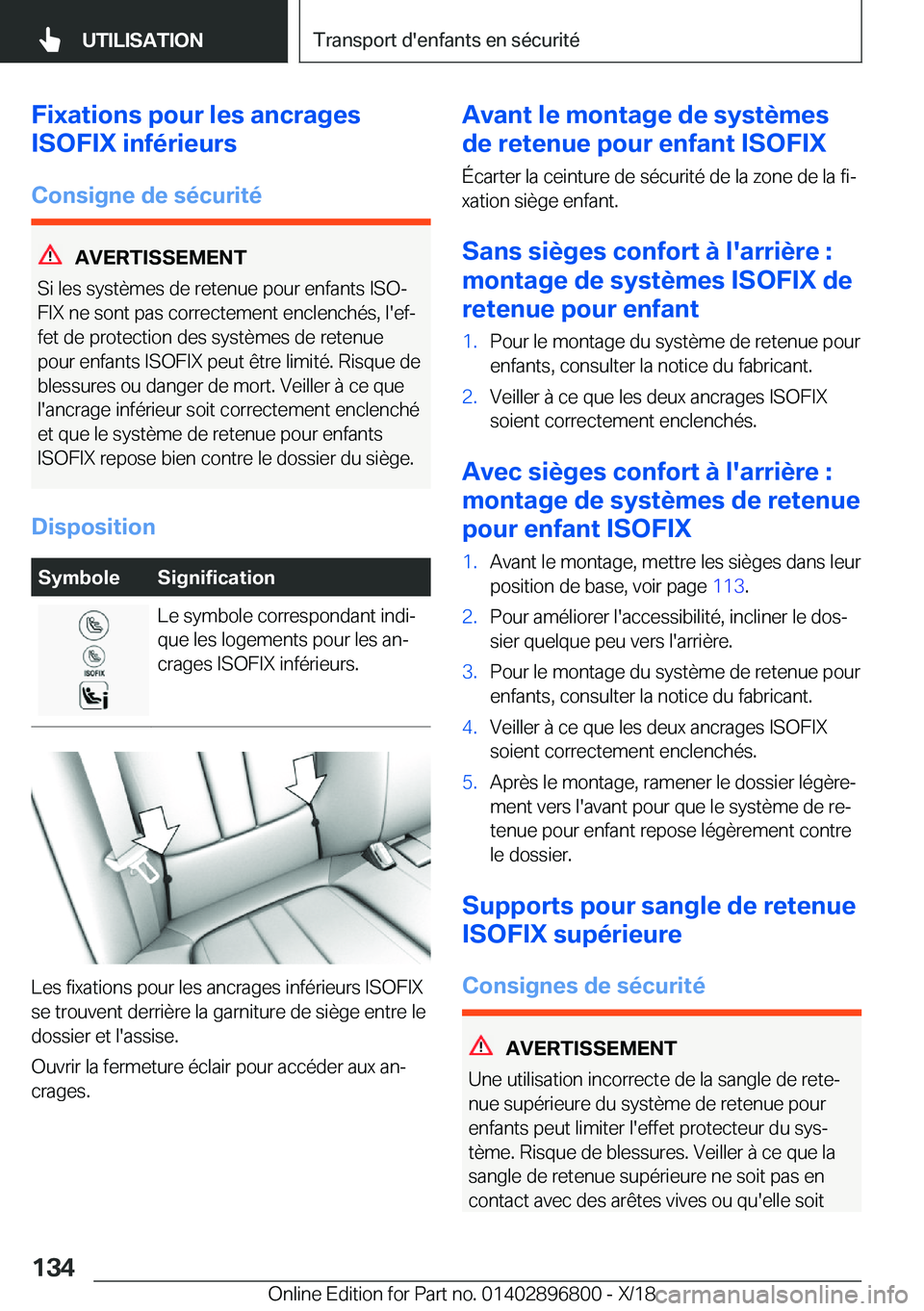 BMW 7 SERIES 2019  Notices Demploi (in French) �F�i�x�a�t�i�o�n�s��p�o�u�r��l�e�s��a�n�c�r�a�g�e�s
�I�S�O�F�I�X��i�n�f�é�r�i�e�u�r�s
�C�o�n�s�i�g�n�e��d�e��s�é�c�u�r�i�t�é
�A�V�E�R�T�I�S�S�E�M�E�N�T
�S�i��l�e�s��s�y�s�t�è�m�e�s��d�e�