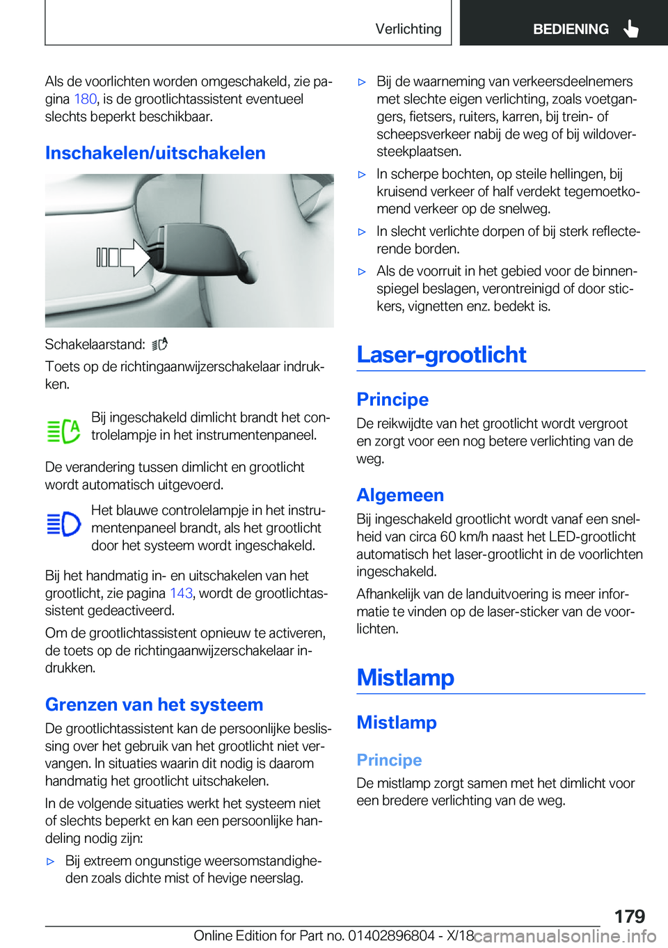 BMW 7 SERIES 2019  Instructieboekjes (in Dutch) �A�l�s��d�e��v�o�o�r�l�i�c�h�t�e�n��w�o�r�d�e�n��o�m�g�e�s�c�h�a�k�e�l�d�,��z�i�e��p�aj�g�i�n�a� �1�8�0�,��i�s��d�e��g�r�o�o�t�l�i�c�h�t�a�s�s�i�s�t�e�n�t��e�v�e�n�t�u�e�e�l
�s�l�e�c�h�t�s