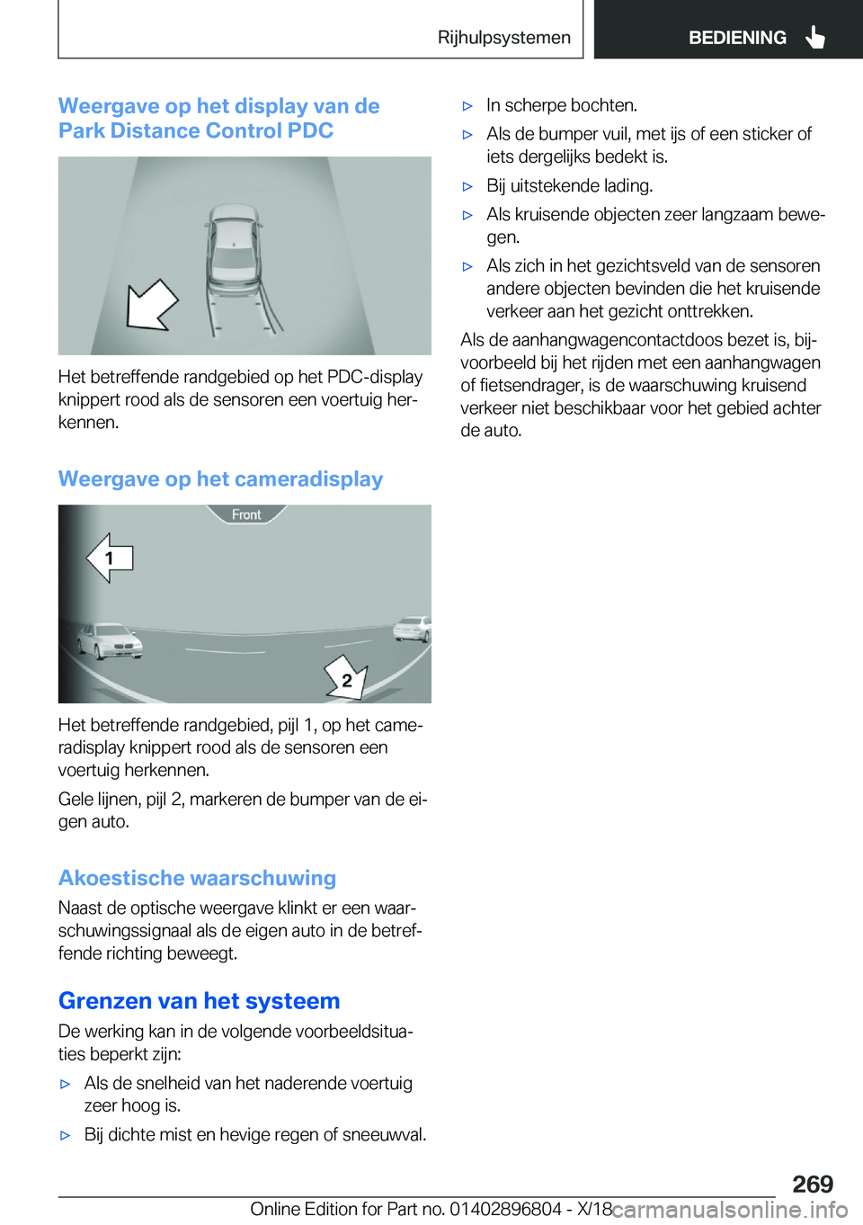 BMW 7 SERIES 2019  Instructieboekjes (in Dutch) �W�e�e�r�g�a�v�e��o�p��h�e�t��d�i�s�p�l�a�y��v�a�n��d�e
�P�a�r�k��D�i�s�t�a�n�c�e��C�o�n�t�r�o�l��P�D�C
�H�e�t��b�e�t�r�e�f�f�e�n�d�e��r�a�n�d�g�e�b�i�e�d��o�p��h�e�t��P�D�C�-�d�i�s�p�l�a