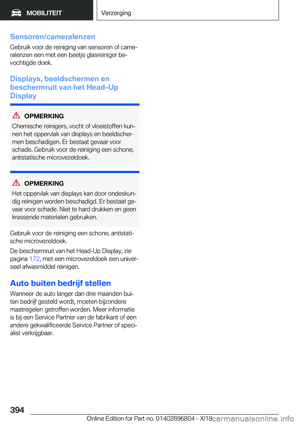 BMW 7 SERIES 2019  Instructieboekjes (in Dutch) �S�e�n�s�o�r�e�n�/�c�a�m�e�r�a�l�e�n�z�e�n�G�e�b�r�u�i�k��v�o�o�r��d�e��r�e�i�n�i�g�i�n�g��v�a�n��s�e�n�s�o�r�e�n��o�f��c�a�m�ej
�r�a�l�e�n�z�e�n��e�e�n��m�e�t��e�e�n��b�e�e�t�j�e��g�l�a�