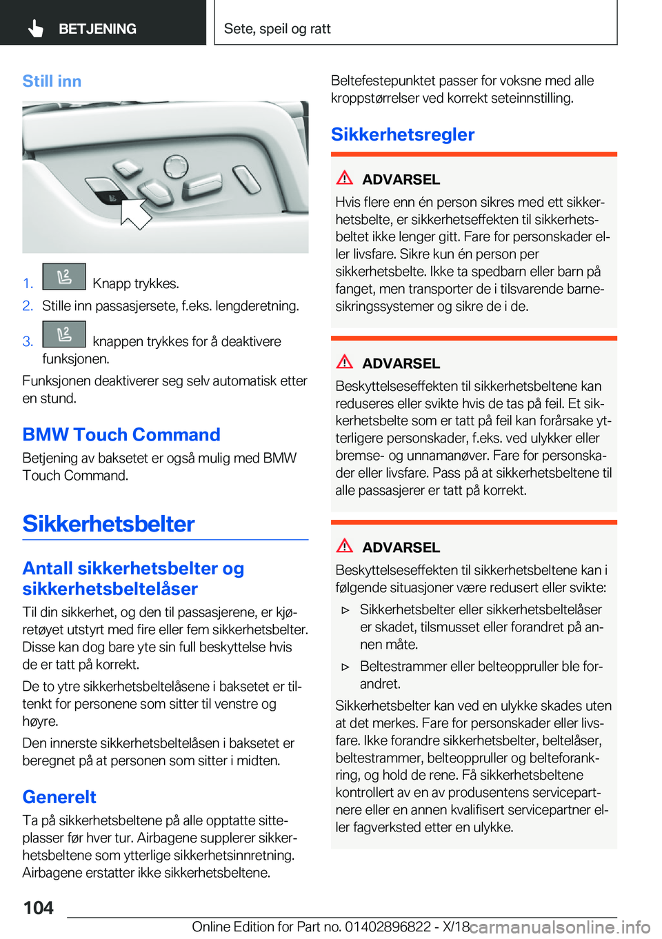 BMW 7 SERIES 2019  InstruksjonsbØker (in Norwegian) �S�t�i�l�l��i�n�n�1�.���K�n�a�p�p��t�r�y�k�k�e�s�.�2�.�S�t�i�l�l�e��i�n�n��p�a�s�s�a�s�j�e�r�s�e�t�e�,��f�.�e�k�s�.��l�e�n�g�d�e�r�e�t�n�i�n�g�.�3�.���k�n�a�p�p�e�n��t�r�y�k�k�e�s��f�o�r�
