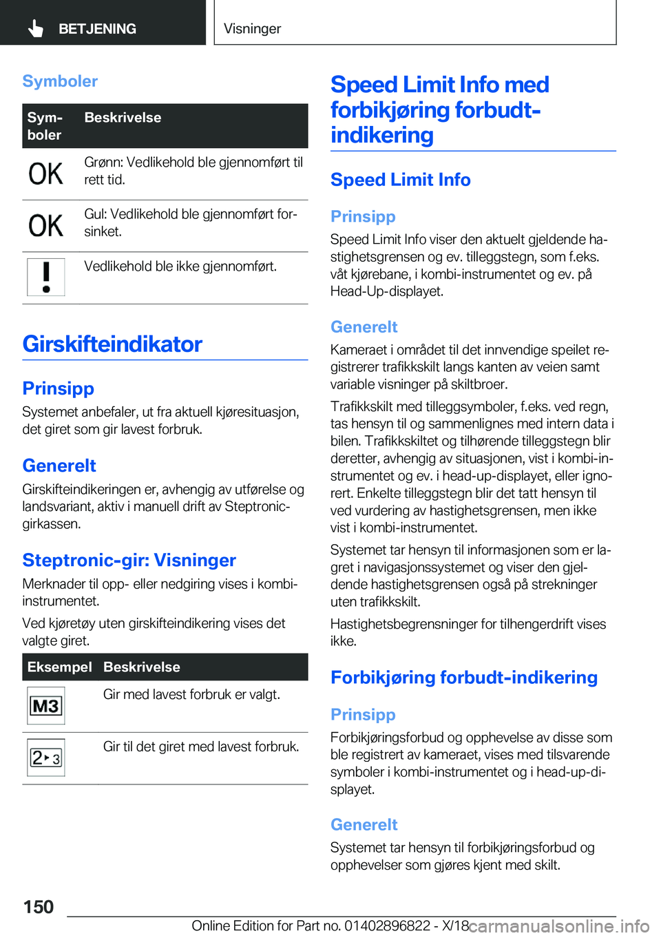 BMW 7 SERIES 2019  InstruksjonsbØker (in Norwegian) �S�y�m�b�o�l�e�r�S�y�mj
�b�o�l�e�r�B�e�s�k�r�i�v�e�l�s�e�G�r�