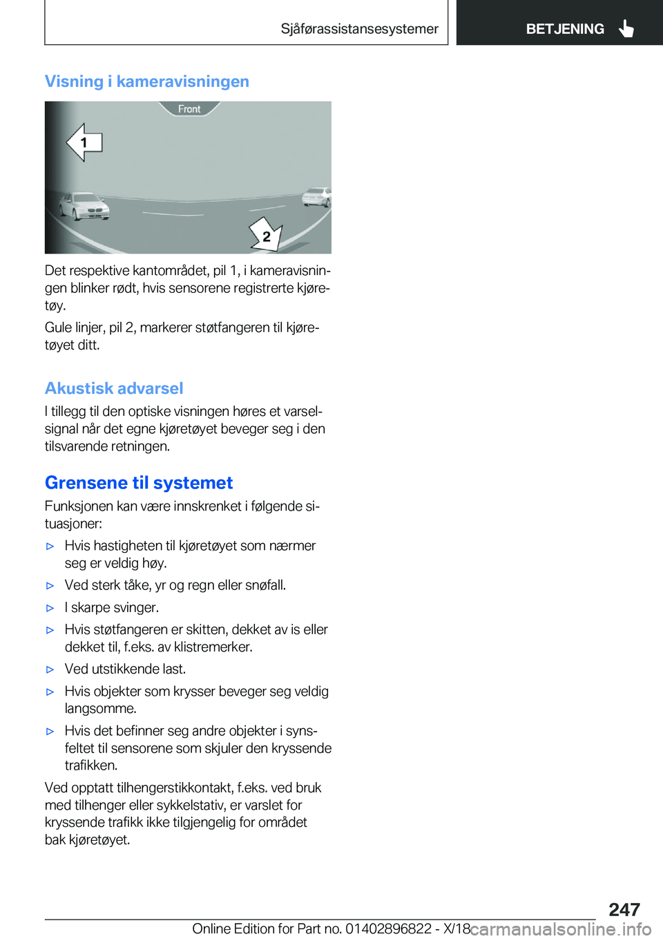 BMW 7 SERIES 2019  InstruksjonsbØker (in Norwegian) �V�i�s�n�i�n�g��i��k�a�m�e�r�a�v�i�s�n�i�n�g�e�n
�D�e�t��r�e�s�p�e�k�t�i�v�e��k�a�n�t�o�m�r�å�d�e�t�,��p�i�l��1�,��i��k�a�m�e�r�a�v�i�s�n�i�nj
�g�e�n��b�l�i�n�k�e�r��r�