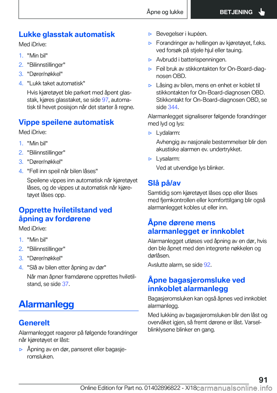 BMW 7 SERIES 2019  InstruksjonsbØker (in Norwegian) �L�u�k�k�e��g�l�a�s�s�t�a�k��a�u�t�o�m�a�t�i�s�k�M�e�d��i�D�r�i�v�e�:�1�.��M�i�n��b�i�l��2�.��B�i�l�i�n�n�s�t�i�l�l�i�n�g�e�r��3�.��D�