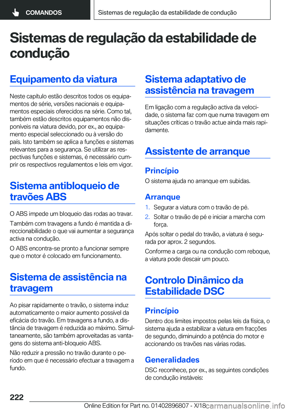 BMW 7 SERIES 2019  Manual do condutor (in Portuguese) �S�i�s�t�e�m�a�s��d�e��r�e�g�u�l�a�