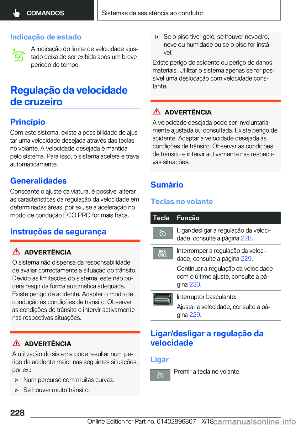 BMW 7 SERIES 2019  Manual do condutor (in Portuguese) �I�n�d�i�c�a�