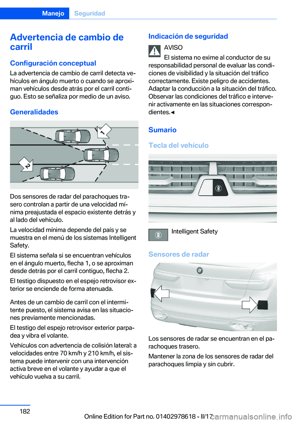 BMW 7 SERIES 2018  Manuales de Empleo (in Spanish) �A�d�v�e�r�t�e�n�c�i�a��d�e��c�a�m�b�i�o��d�e
�c�a�r�r�i�l
�C�o�n�f�i�g�u�r�a�c�i�