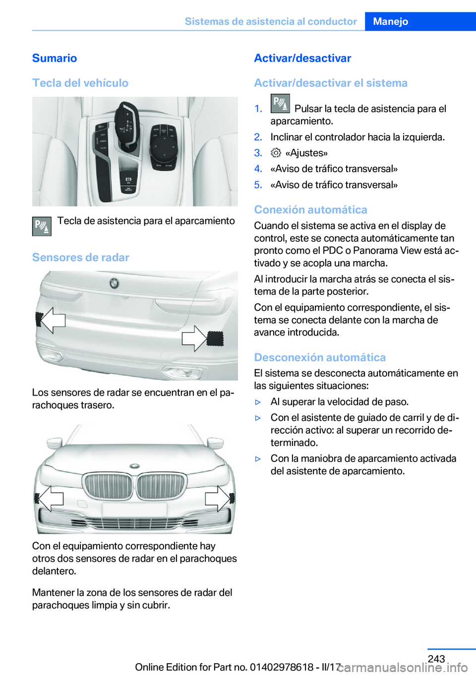 BMW 7 SERIES 2018  Manuales de Empleo (in Spanish) �S�u�m�a�r�i�o
�T�e�c�l�a��d�e�l��v�e�h�