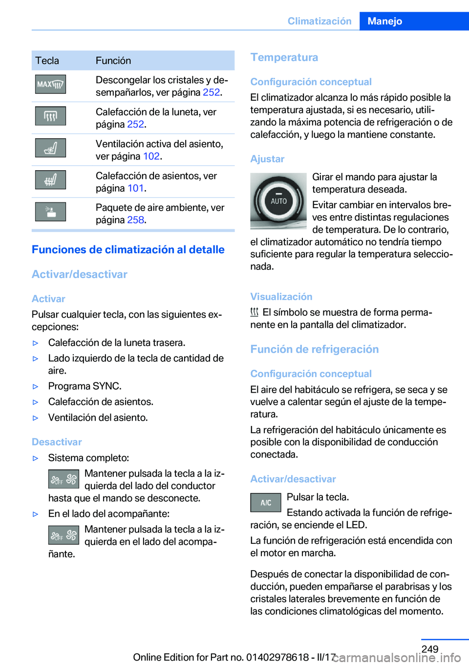 BMW 7 SERIES 2018  Manuales de Empleo (in Spanish) �T�e�c�l�a�F�u�n�c�i�