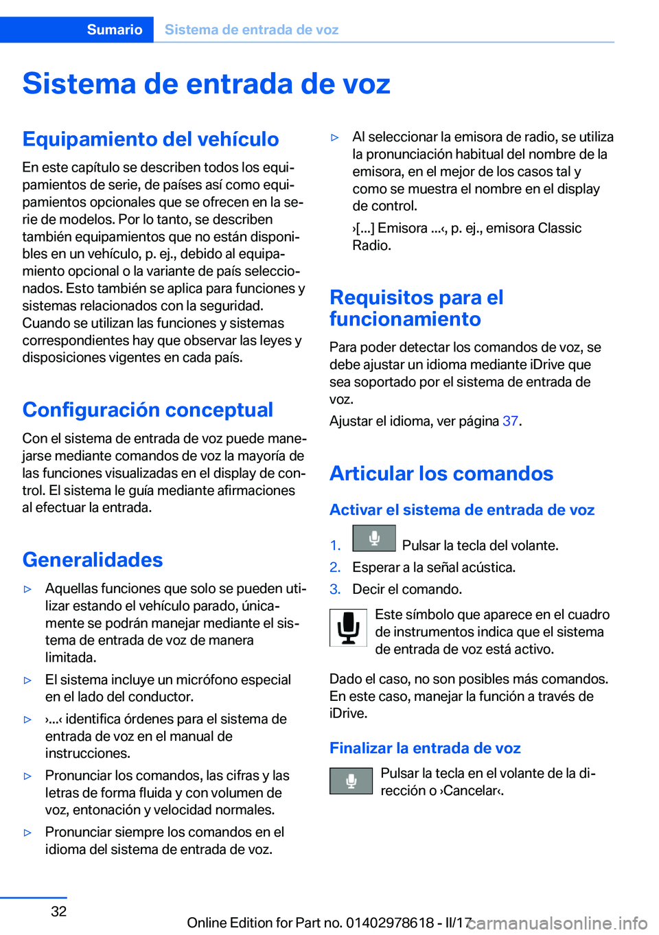 BMW 7 SERIES 2018  Manuales de Empleo (in Spanish) �S�i�s�t�e�m�a��d�e��e�n�t�r�a�d�a��d�e��v�o�z�E�q�u�i�p�a�m�i�e�n�t�o��d�e�l��v�e�h�